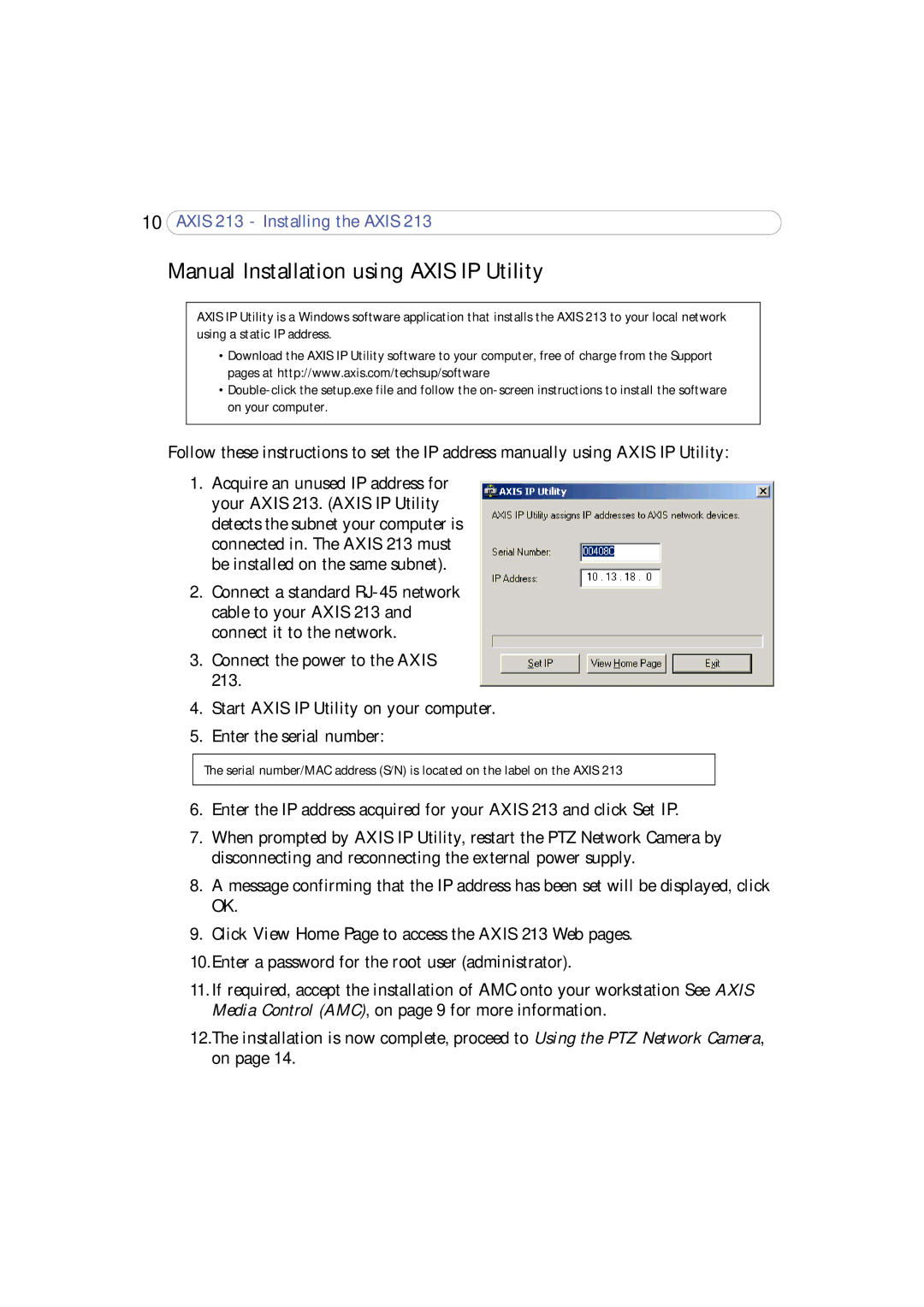 Axis Communications 213 PTZ user manual Manual Installation using Axis IP Utility 