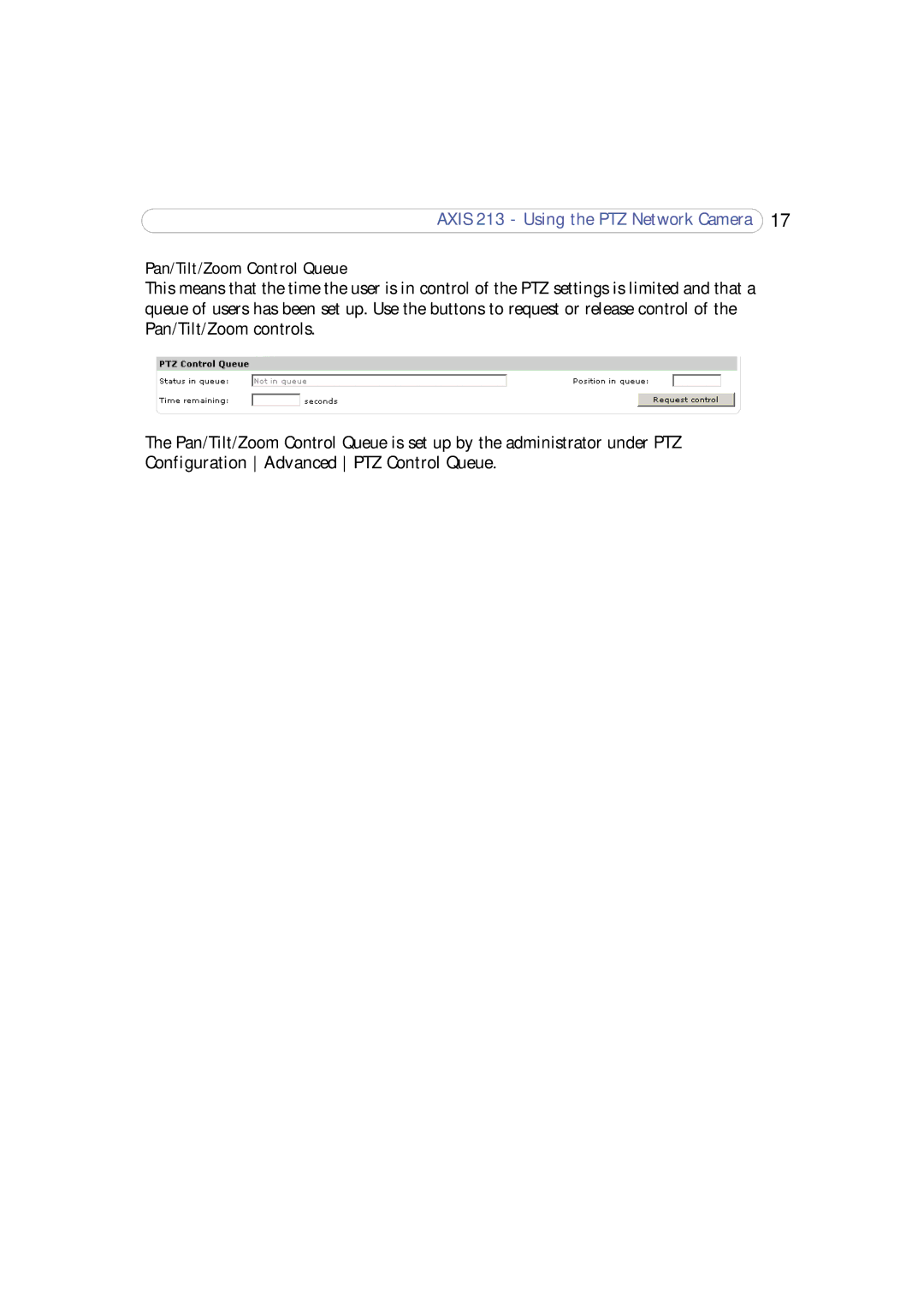 Axis Communications 213 PTZ user manual Pan/Tilt/Zoom Control Queue 