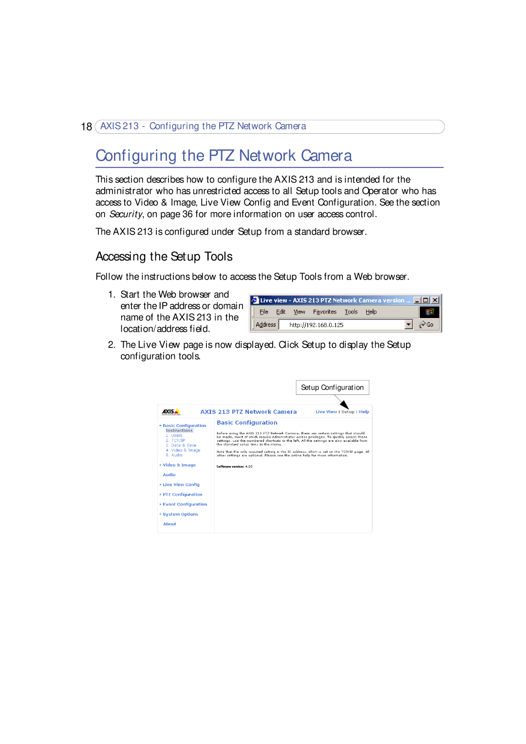 Axis Communications 213 PTZ user manual Configuring the PTZ Network Camera, Accessing the Setup Tools 