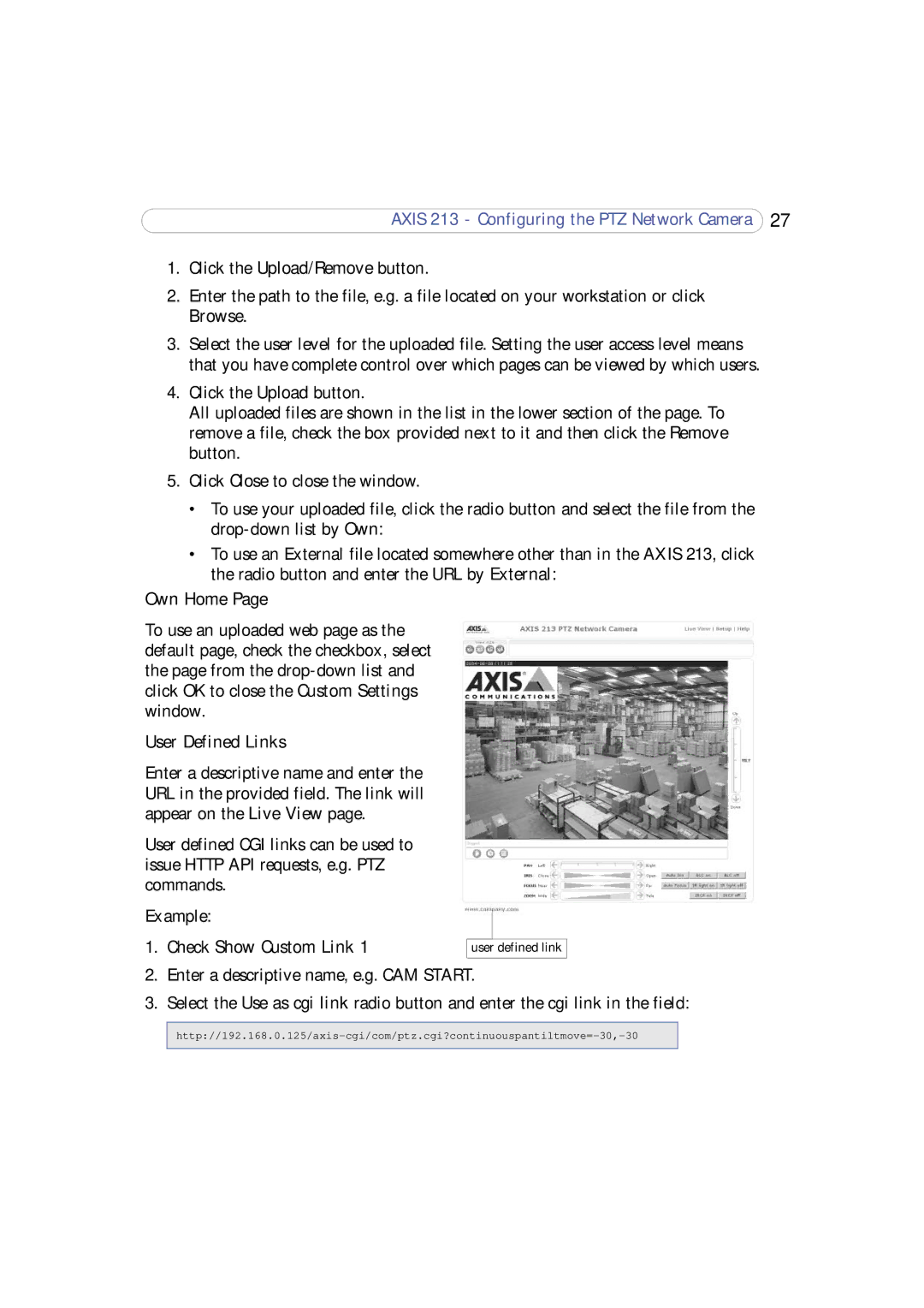 Axis Communications 213 PTZ user manual Own Home, User Defined Links, Check Show Custom Link 