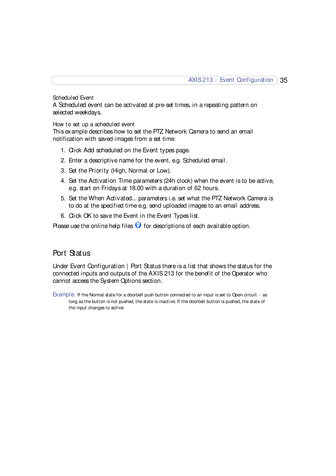 Axis Communications 213 PTZ user manual Port Status, Scheduled Event, How to set up a scheduled event 