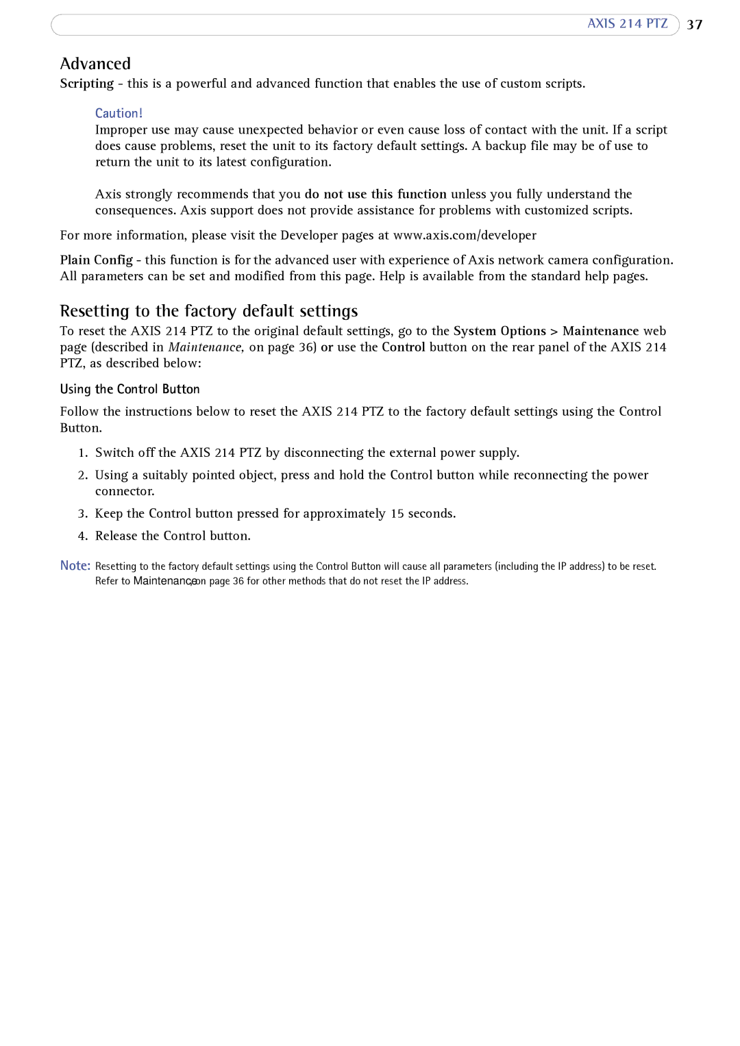 Axis Communications 214 PTZ user manual Advanced, Resetting to the factory default settings, Using the Control Button 