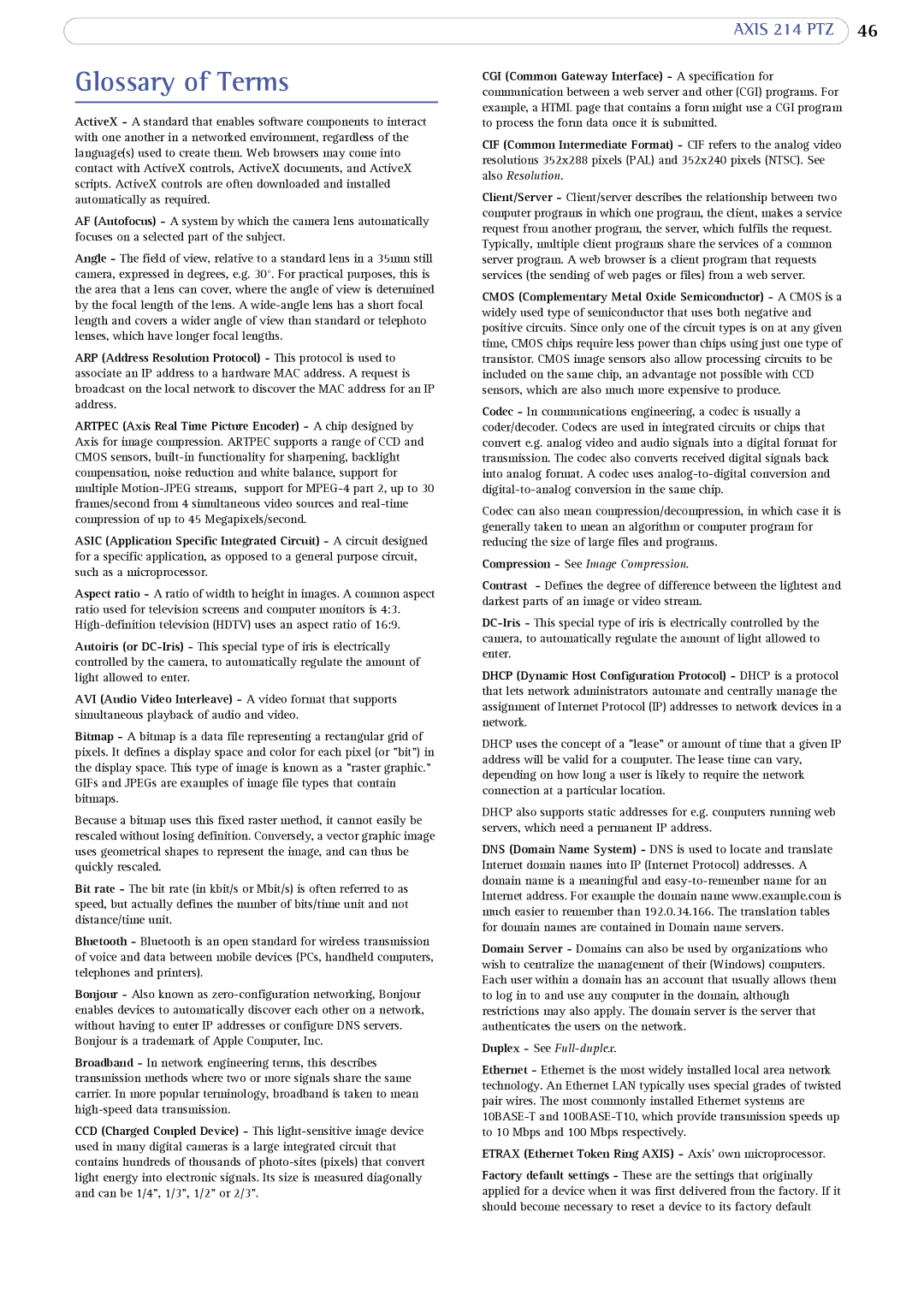 Axis Communications 214 PTZ user manual Glossary of Terms, Etrax Ethernet Token Ring Axis Axis own microprocessor 