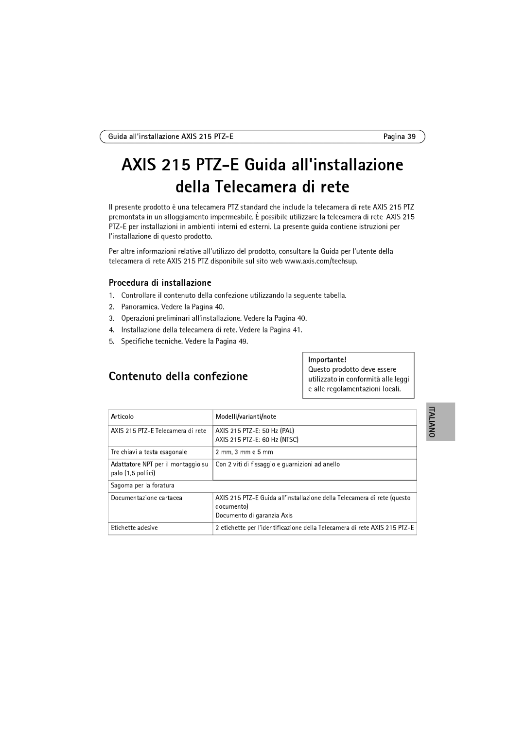 Axis Communications 215 PTZ-E manual Contenuto della confezione, Procedura di installazione, Importante 