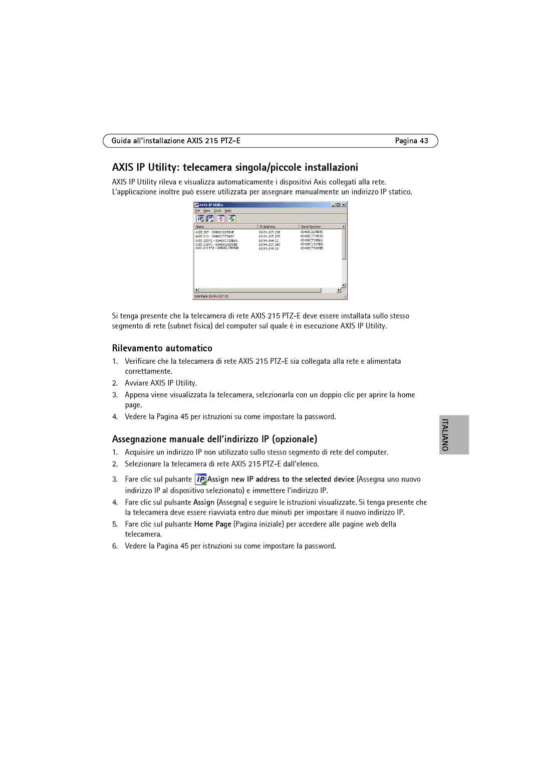 Axis Communications 215 PTZ-E manual Axis IP Utility telecamera singola/piccole installazioni, Rilevamento automatico 