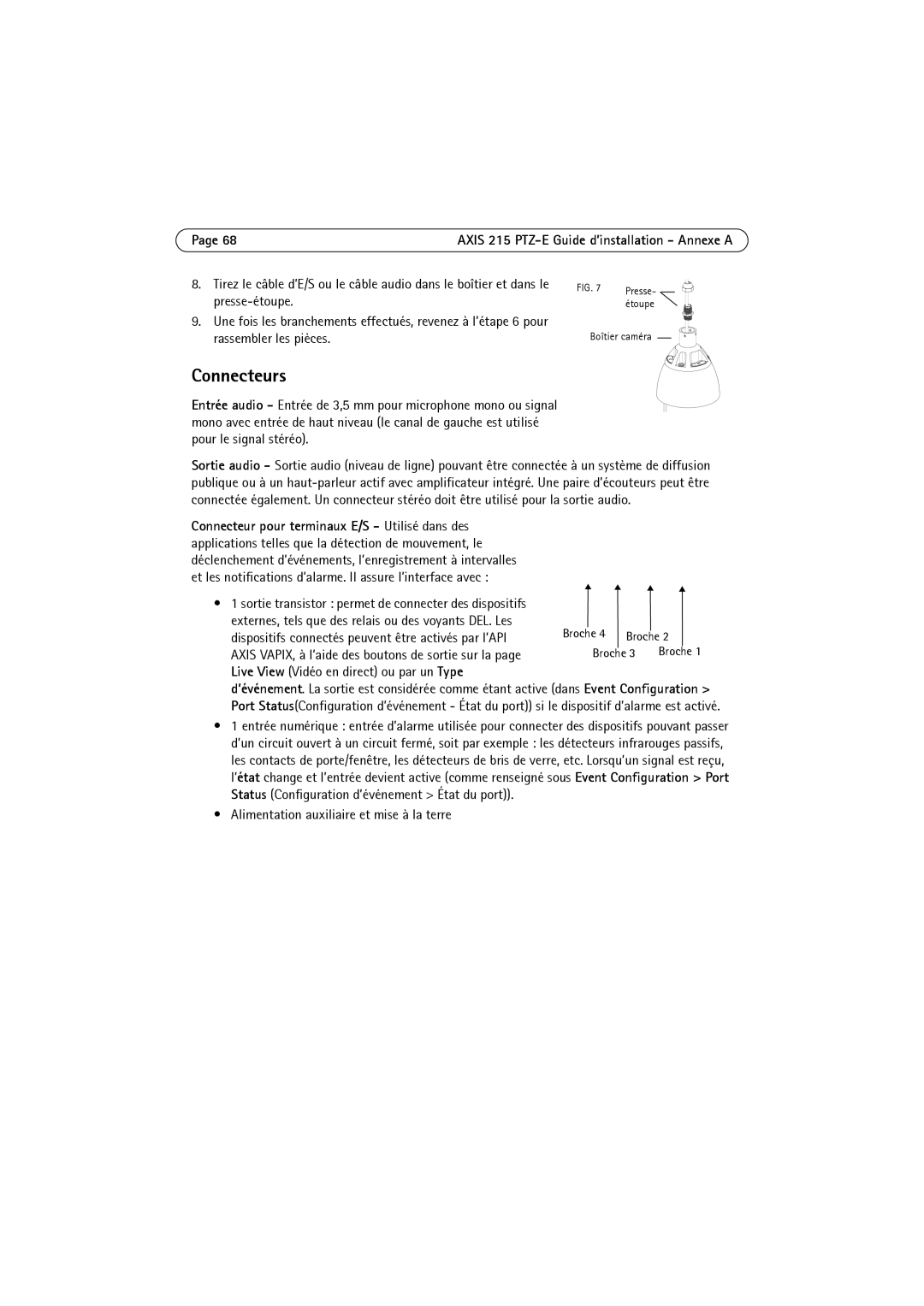 Axis Communications 215 PTZ-E manual Connecteurs, Pour le signal stéréo 