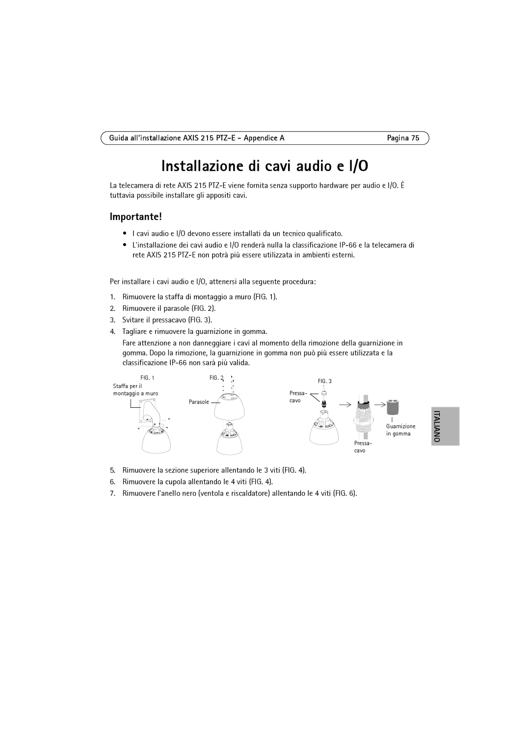 Axis Communications manual Importante, Guida allinstallazione Axis 215 PTZ-E Appendice a 