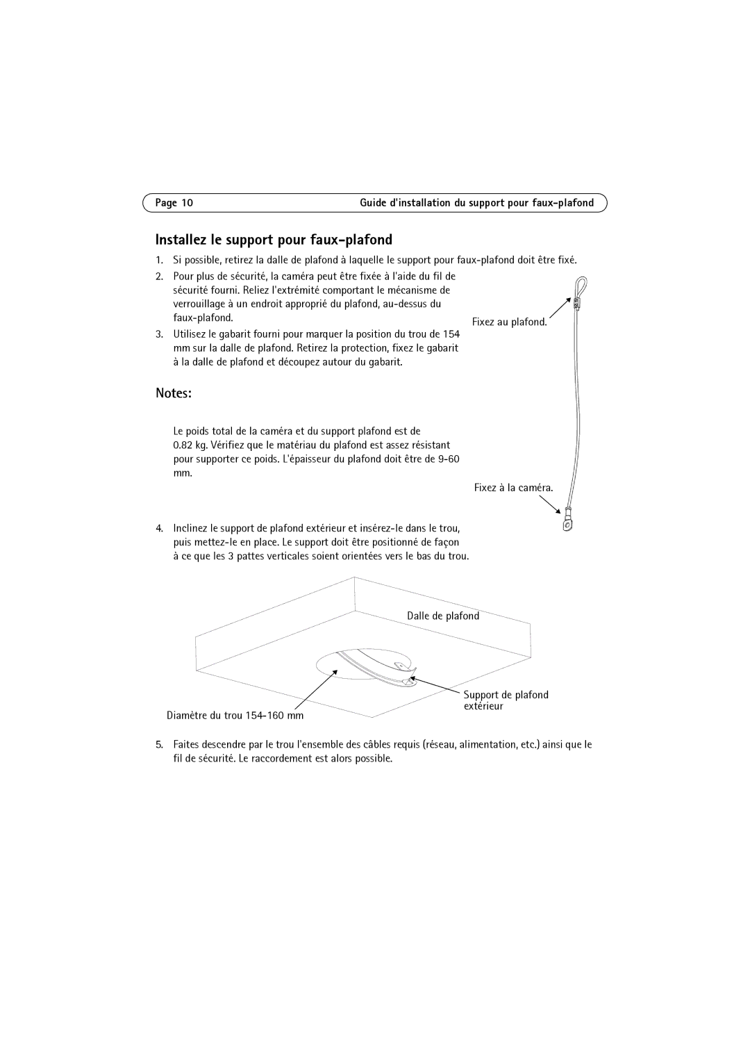 Axis Communications 216FD, P3301 manual Installez le support pour faux-plafond, Faux-plafond 