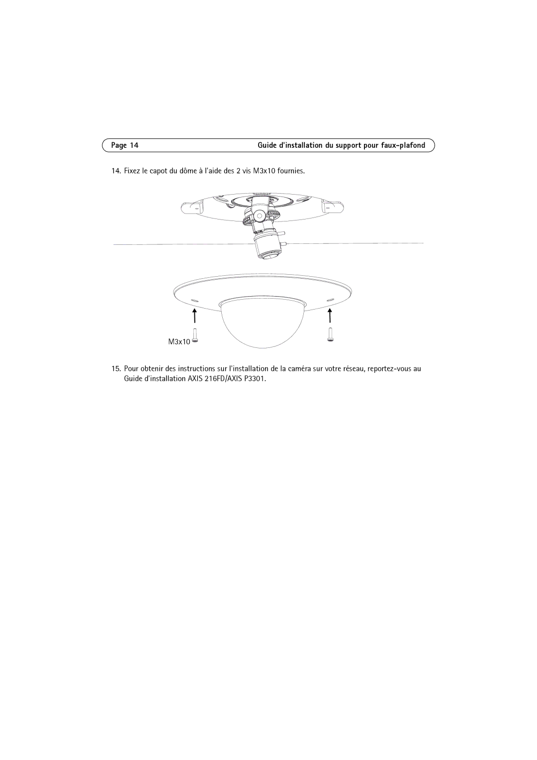 Axis Communications 216FD, P3301 manual Guide dinstallation du support pour faux-plafond 