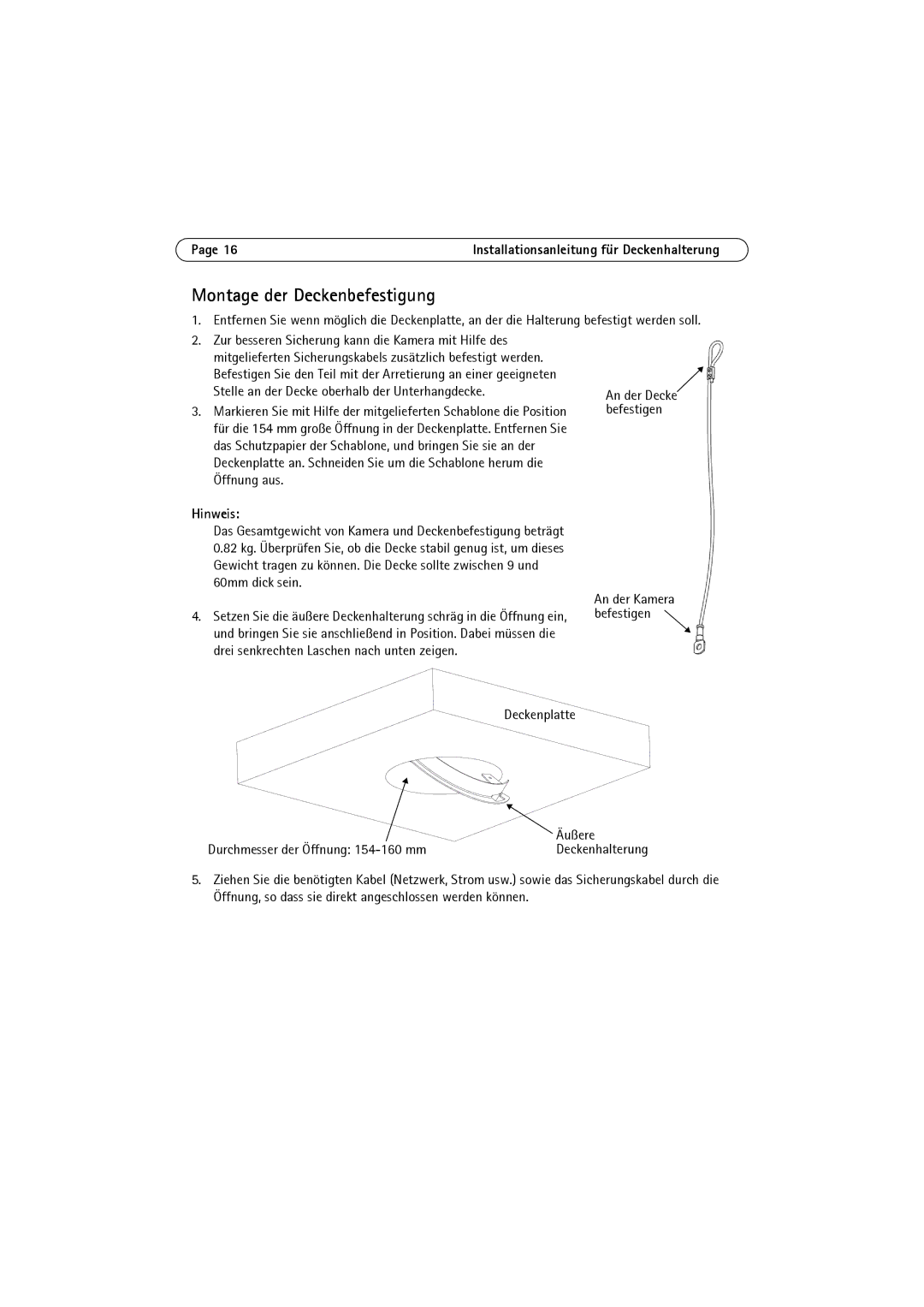 Axis Communications 216FD, P3301 manual Montage der Deckenbefestigung, Hinweis 