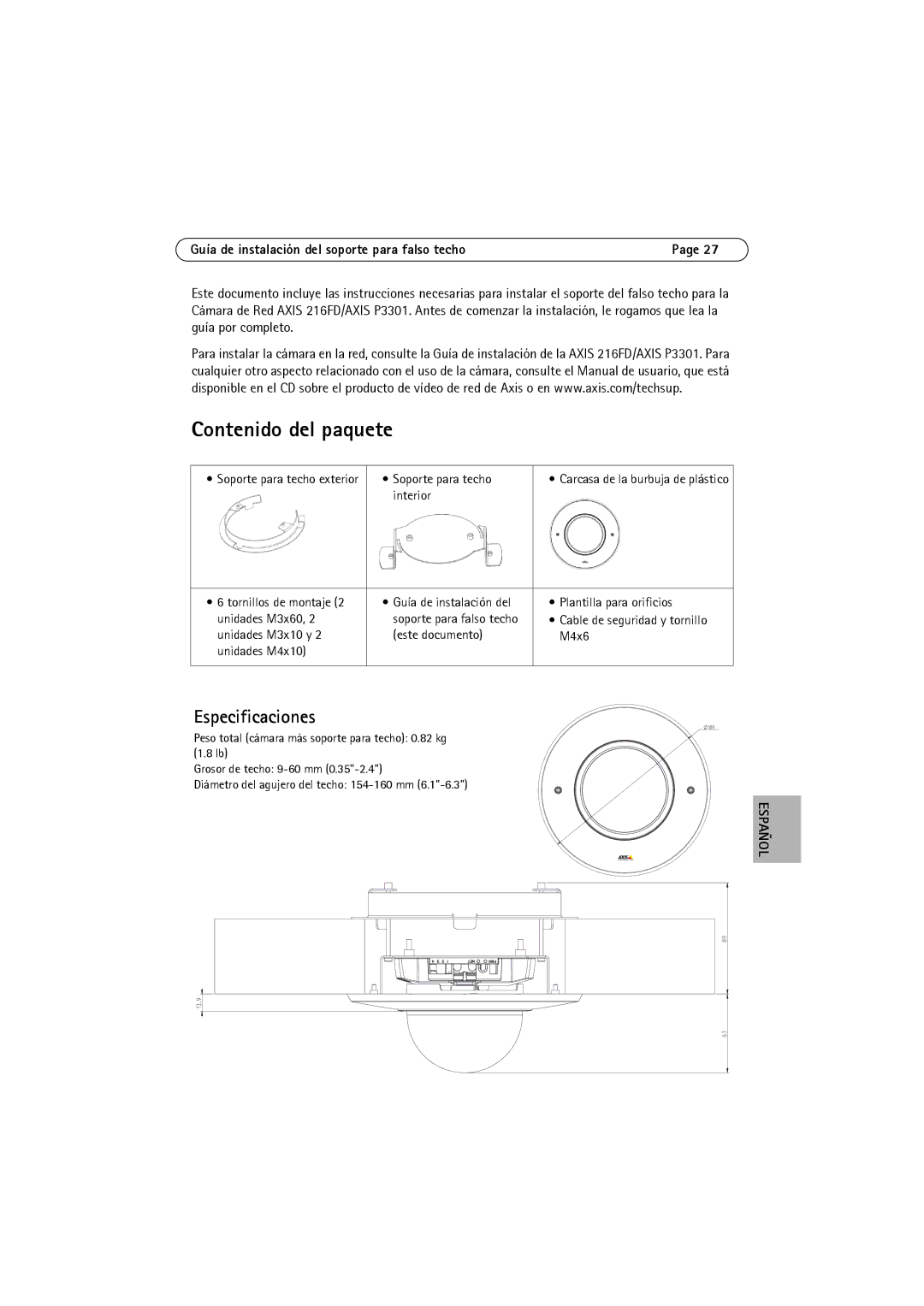 Axis Communications P3301, 216FD Contenido del paquete, Especificaciones, Guía de instalación del soporte para falso techo 