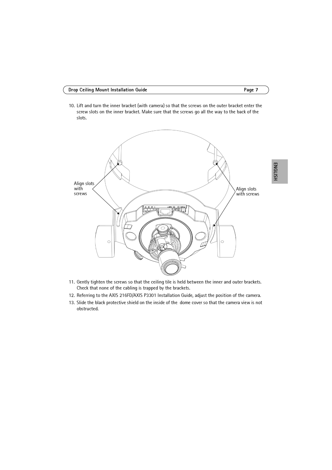 Axis Communications P3301, 216FD manual Align slots with screws 