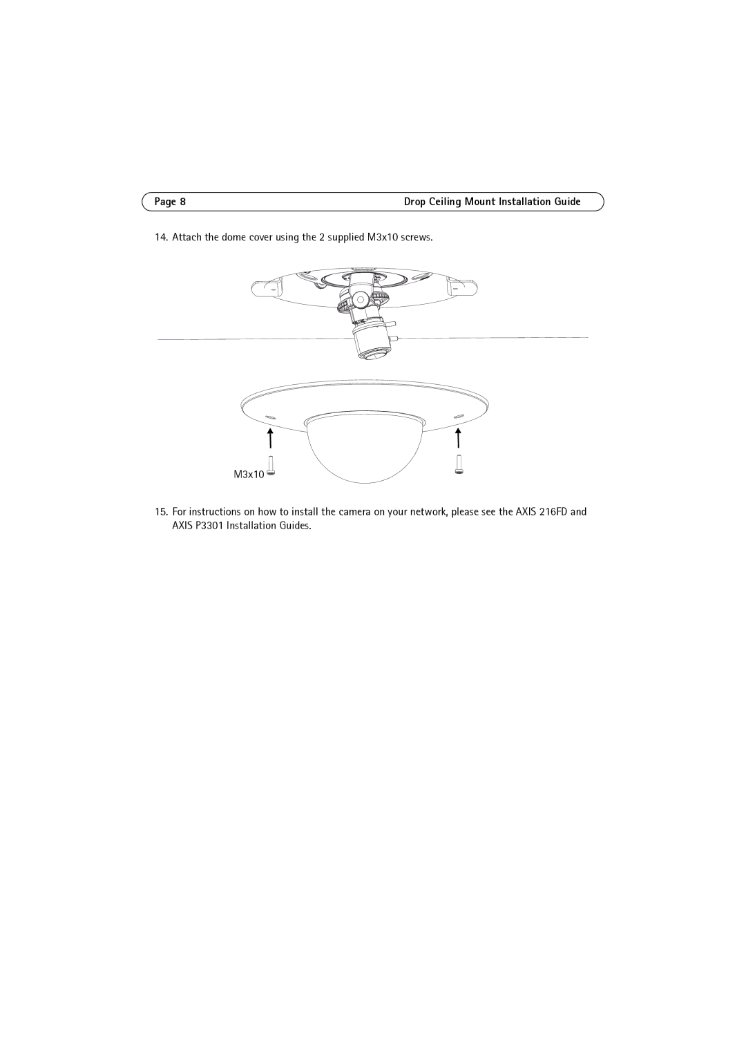 Axis Communications 216FD, P3301 manual Drop Ceiling Mount Installation Guide 