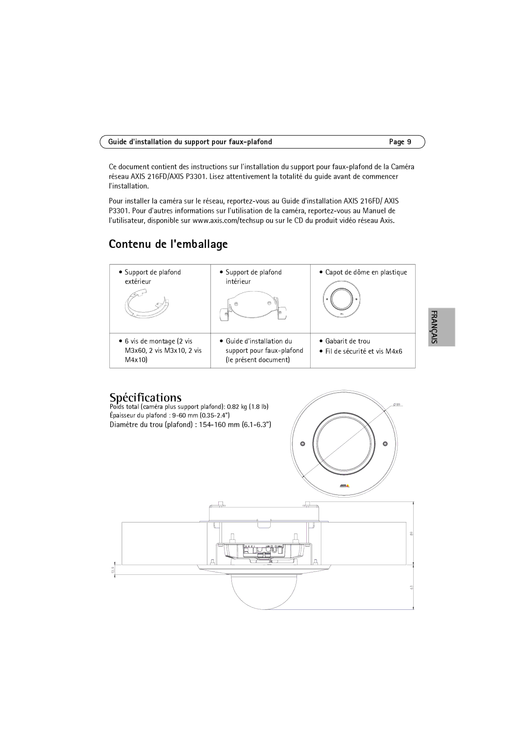 Axis Communications P3301, 216FD Contenu de lemballage, Spécifications, Guide dinstallation du support pour faux-plafond 