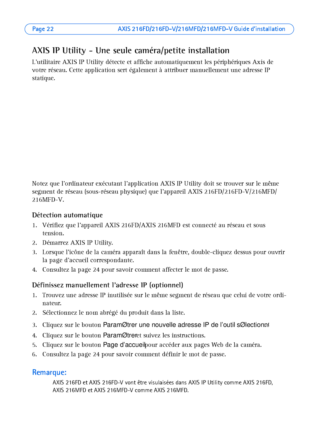 Axis Communications 216MFD-V, 216FD-V manual Axis IP Utility Une seule caméra/petite installation, Détection automatique 
