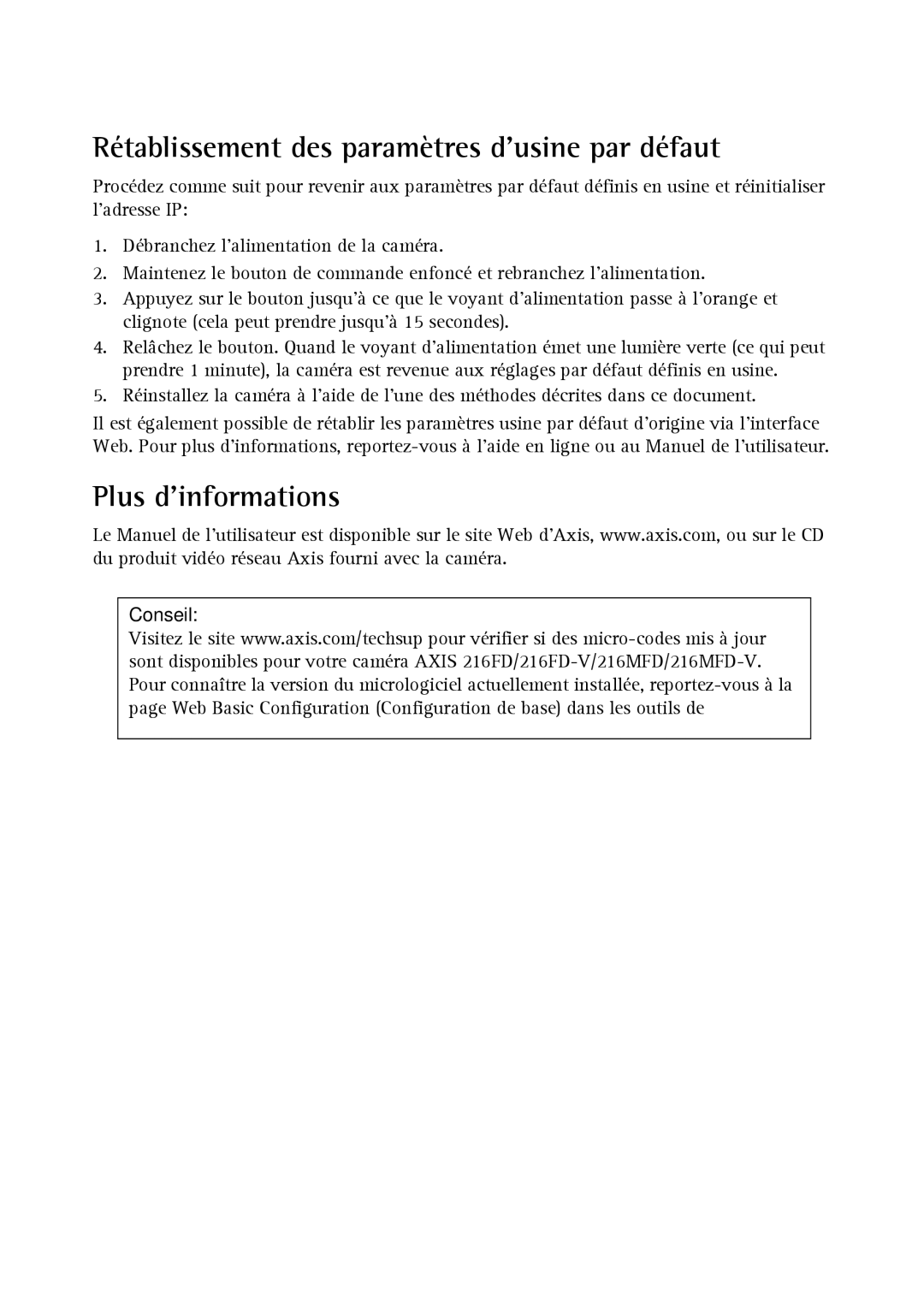 Axis Communications 216FD-V, 216MFD-V manual Rétablissement des paramètres dusine par défaut, Plus dinformations 