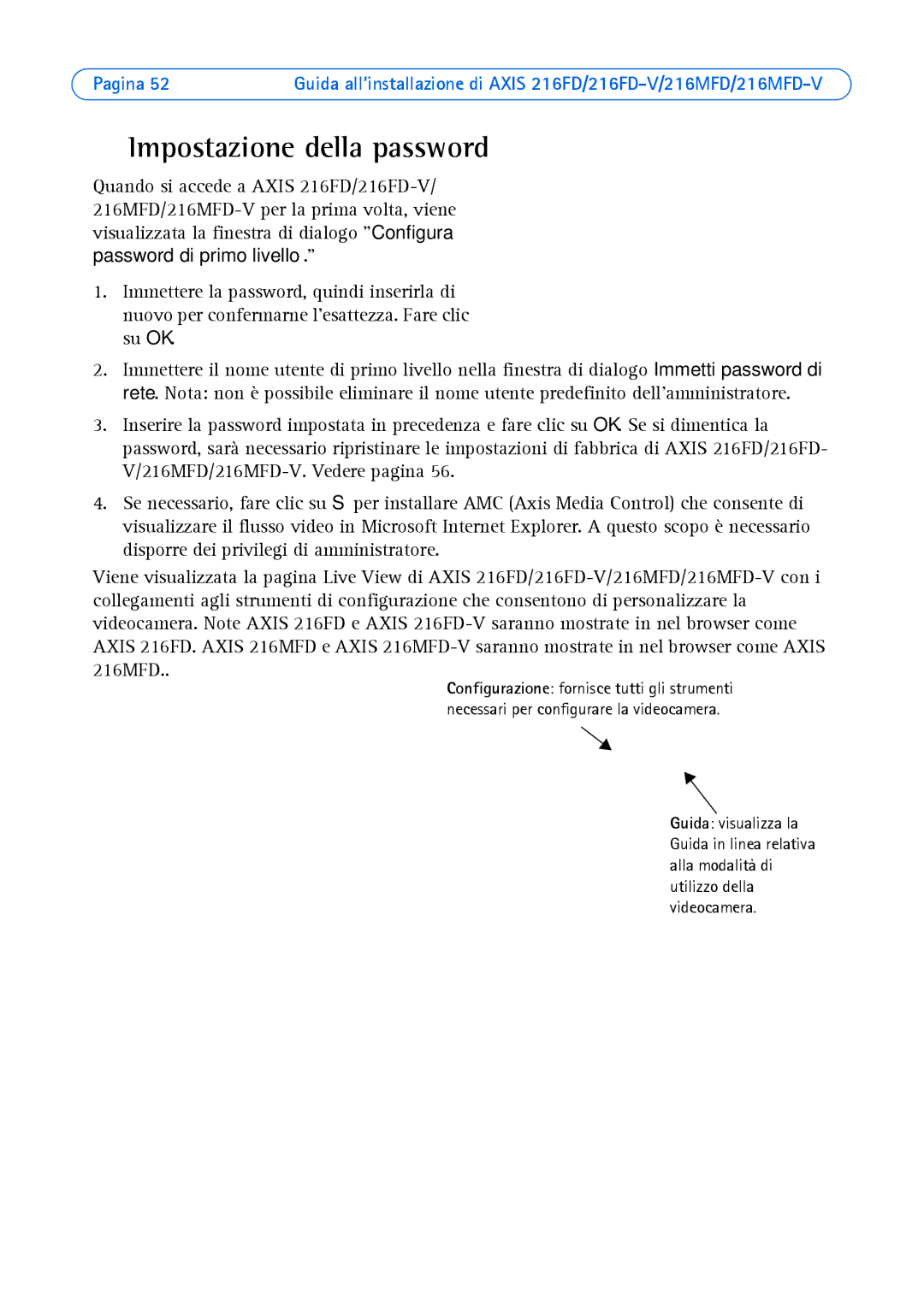 Axis Communications 216MFD-V, 216FD-V manual Impostazione della password 