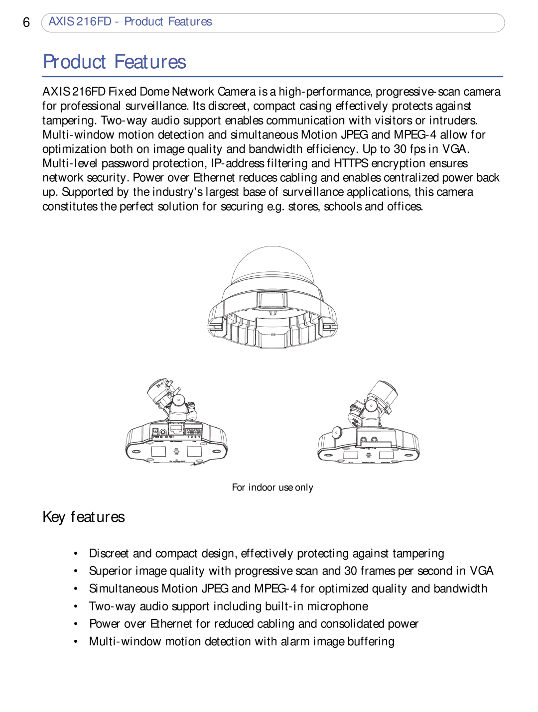 Axis Communications 216FD user manual Product Features, Key features 