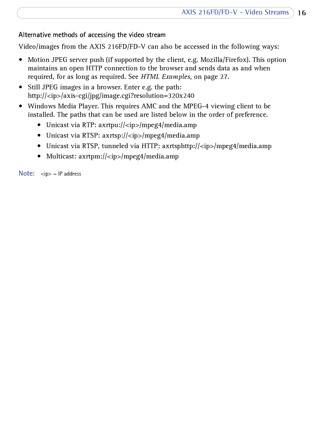 Axis Communications 216FD/FD-V user manual Alternative methods of accessing the video stream 