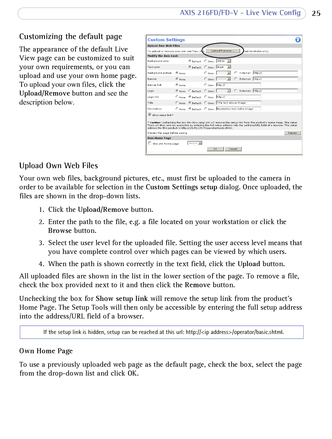 Axis Communications 216FD/FD-V user manual Customizing the default, Upload Own Web Files, Own Home 