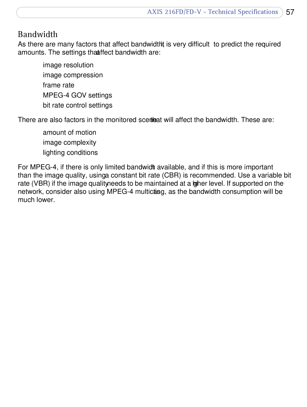 Axis Communications 216FD/FD-V user manual Bandwidth 