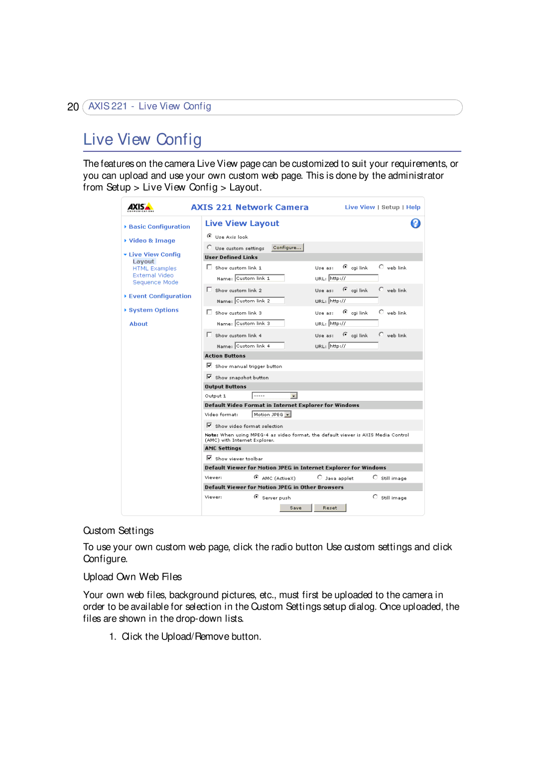 Axis Communications 221 user manual Live View Config, Custom Settings, Upload Own Web Files 