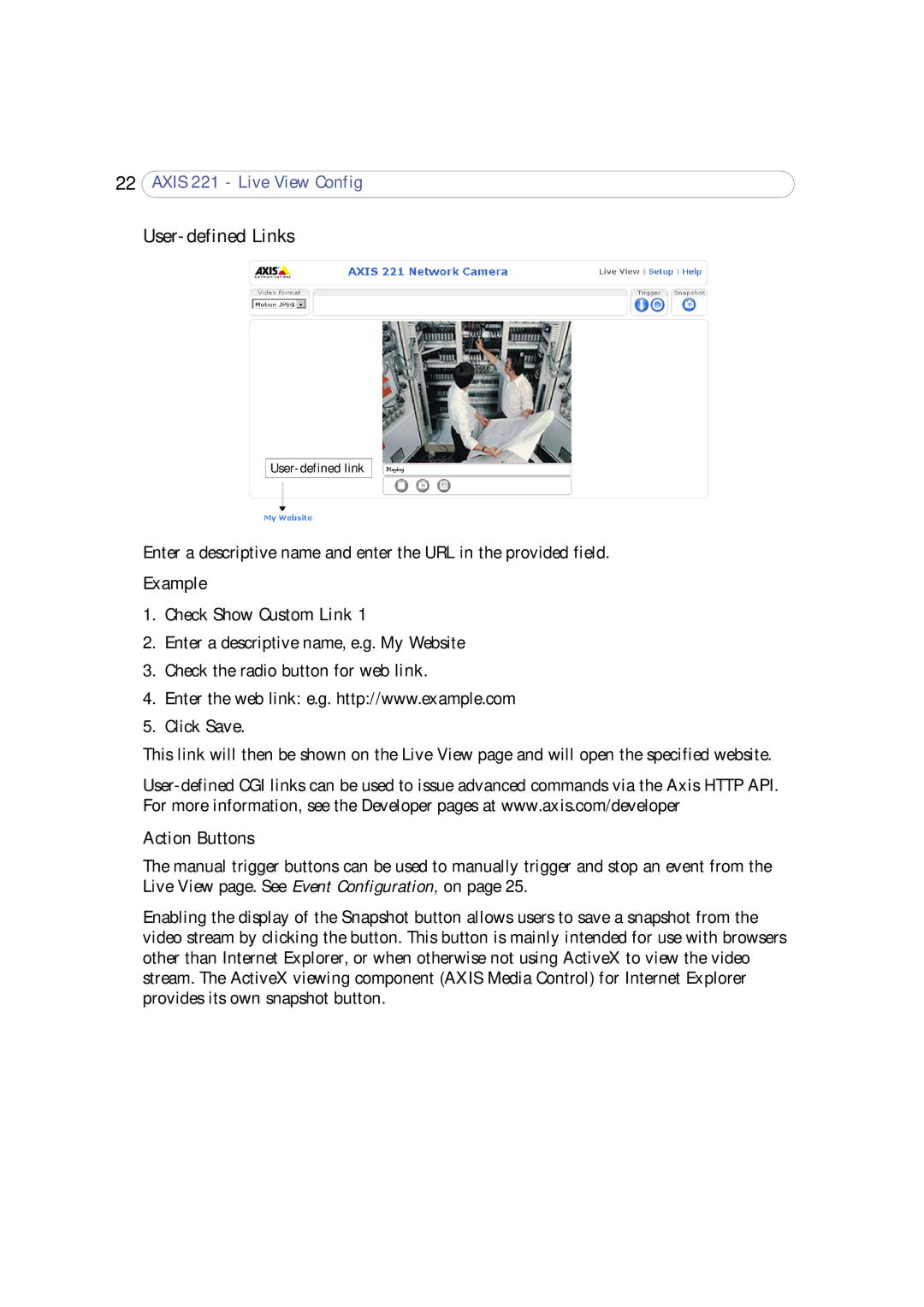 Axis Communications 221 user manual Example Check Show Custom Link, Action Buttons 