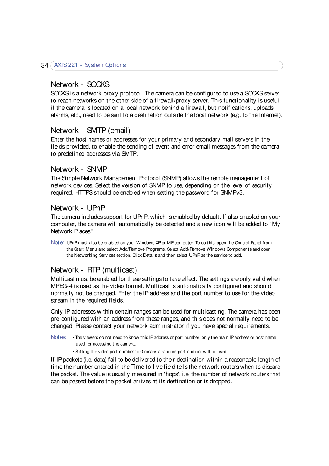 Axis Communications 221 user manual Network Socks, Network Smtp email, Network Snmp, Network UPnP, Network RTP multicast 