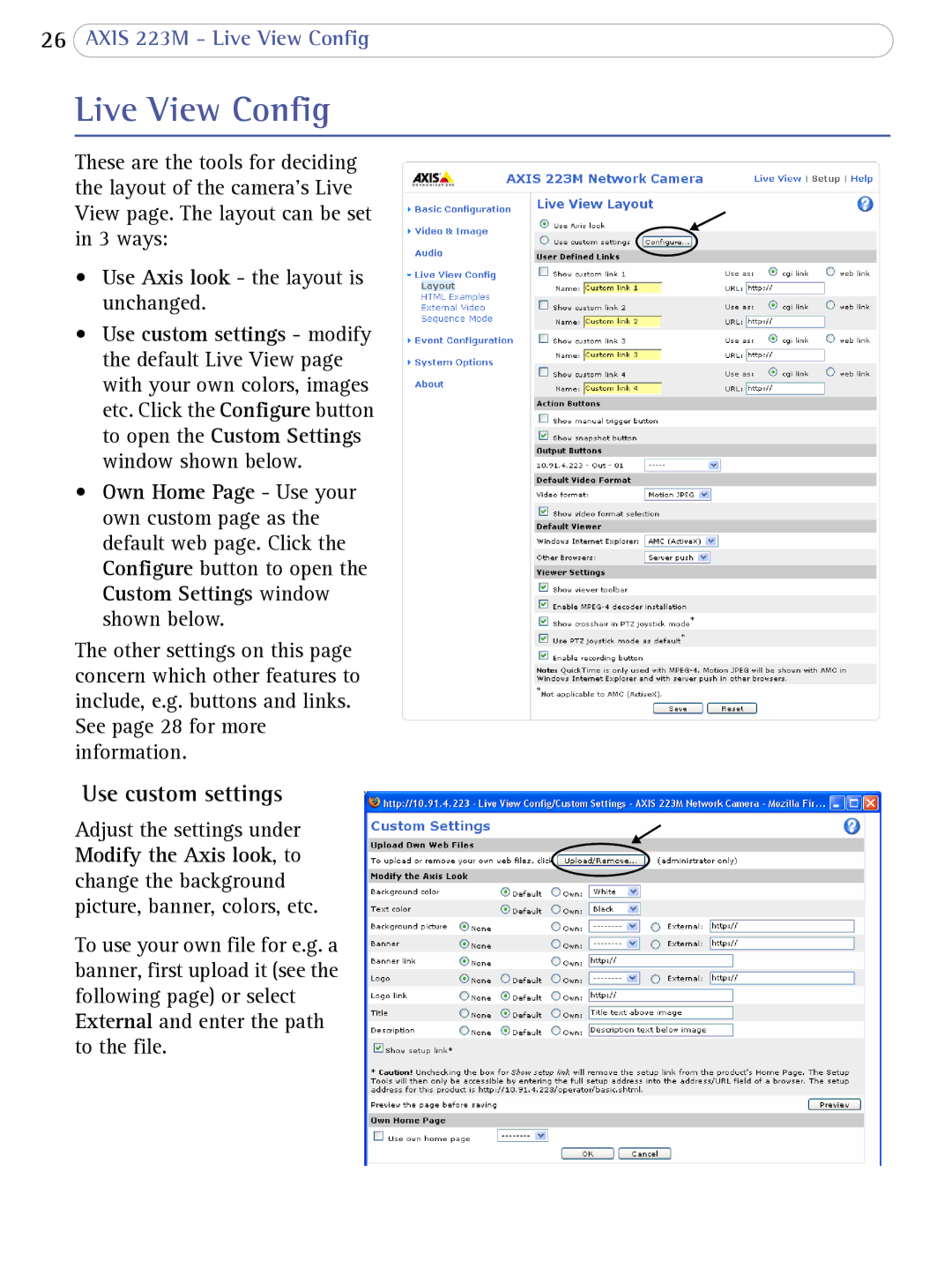 Axis Communications 223M user manual Live View Config, Use custom settings 