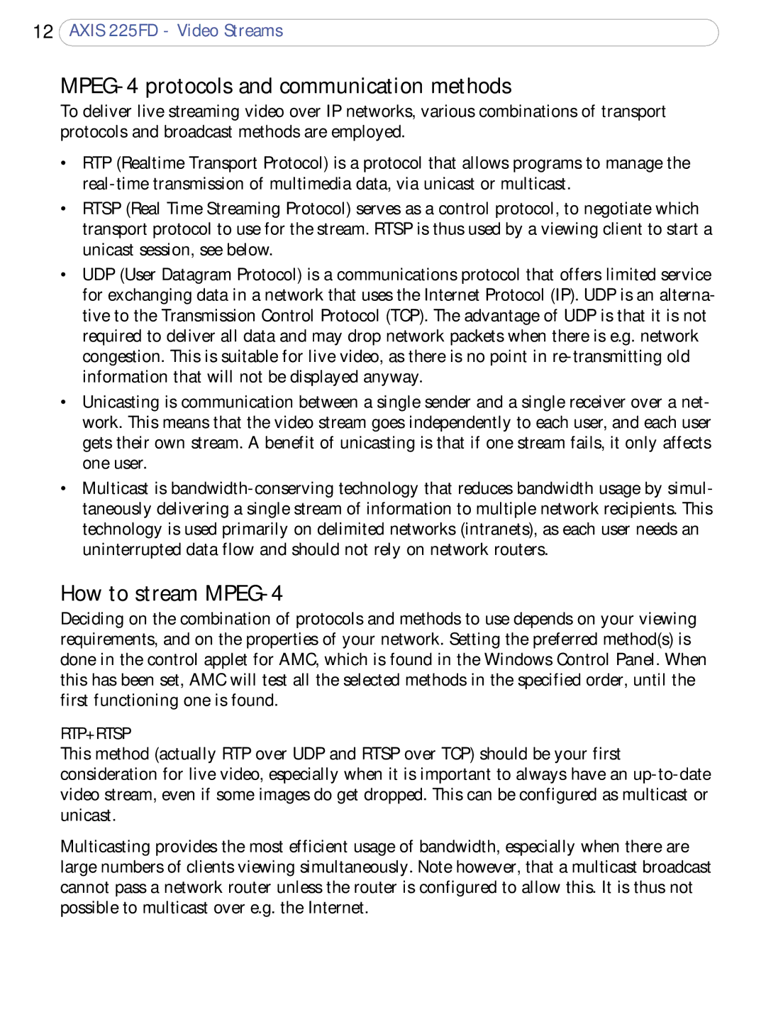 Axis Communications 225FD user manual MPEG-4 protocols and communication methods, How to stream MPEG-4 