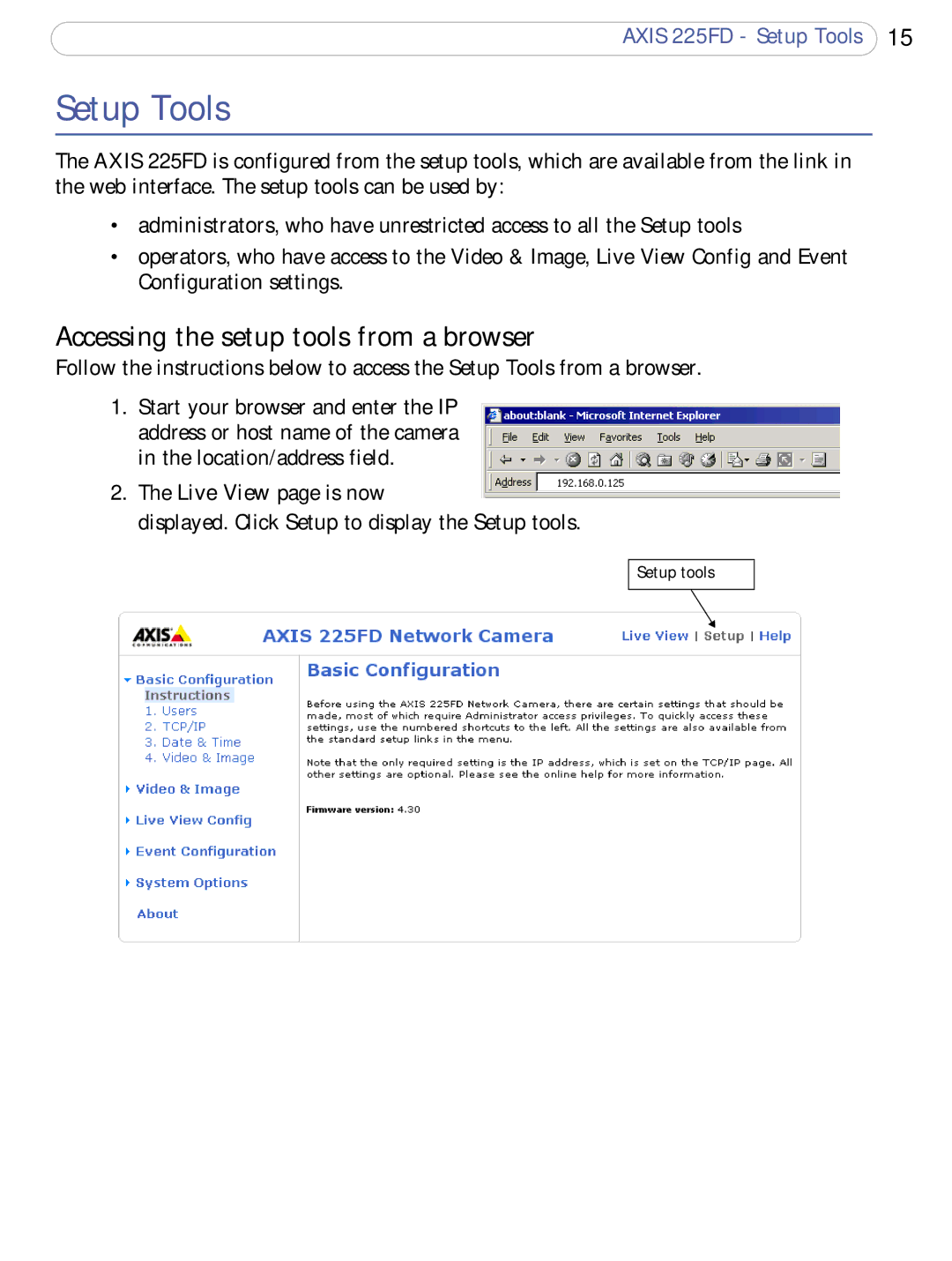 Axis Communications 225FD user manual Setup Tools, Accessing the setup tools from a browser 