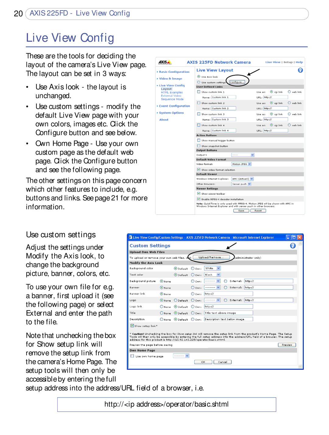 Axis Communications 225FD user manual Live View Config, Use custom settings 