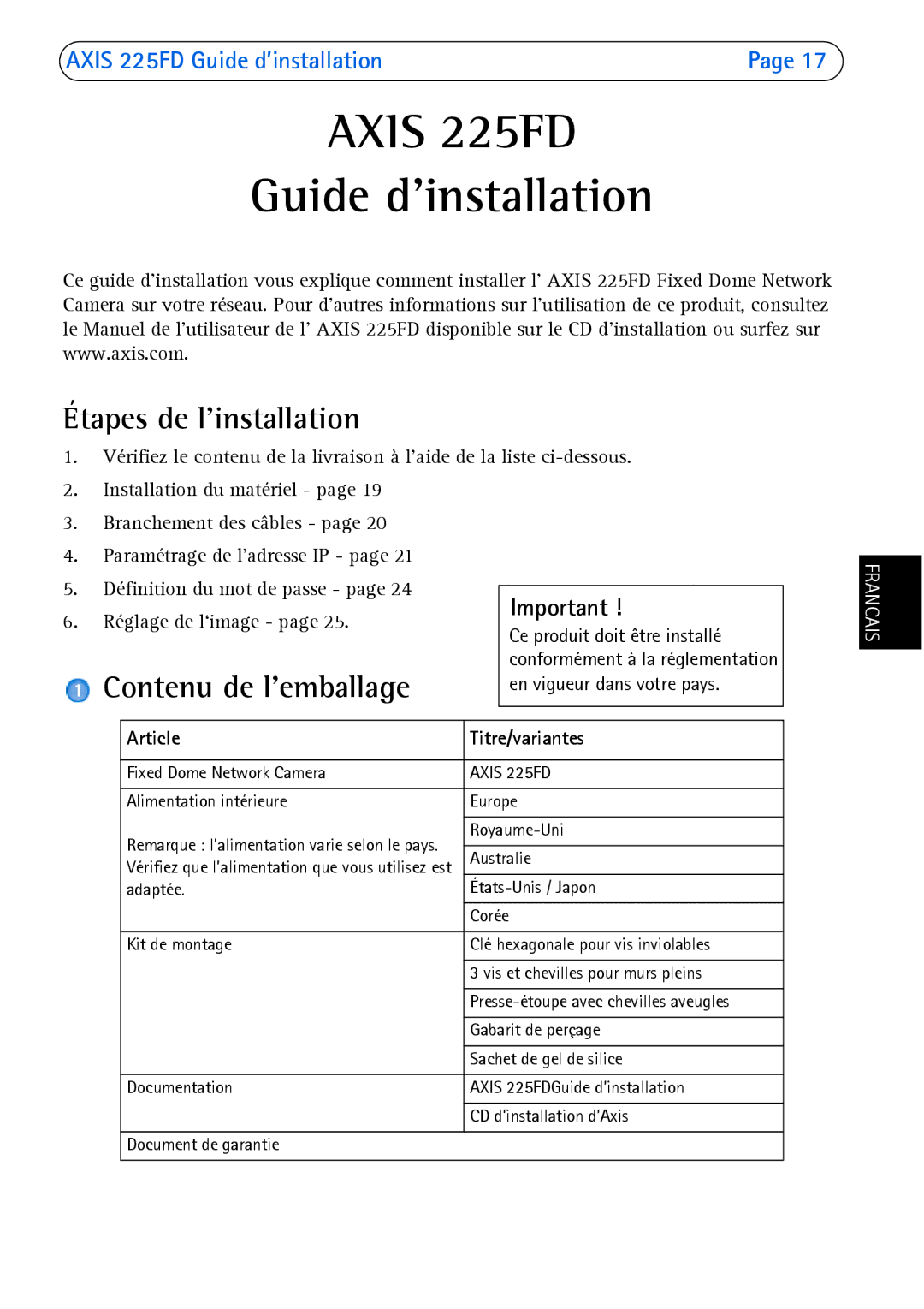 Axis Communications 225FD manual Étapes de l’installation, Contenu de l’emballage, Article Titre/variantes 