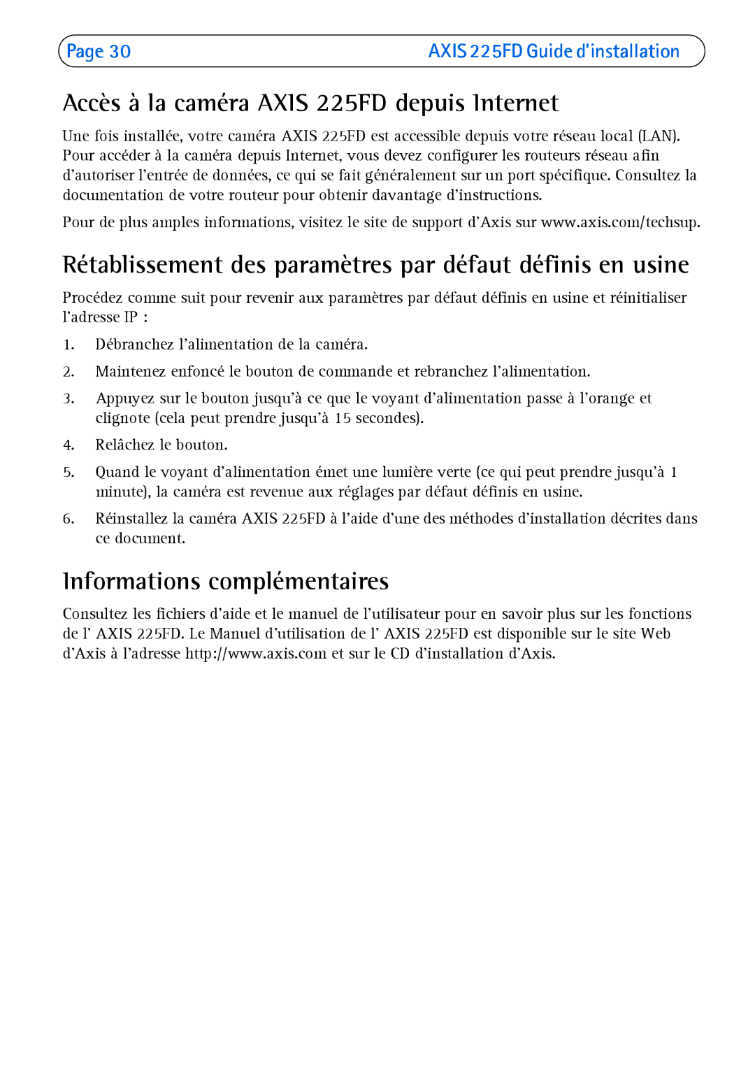 Axis Communications manual Accès à la caméra Axis 225FD depuis Internet, Informations complémentaires 