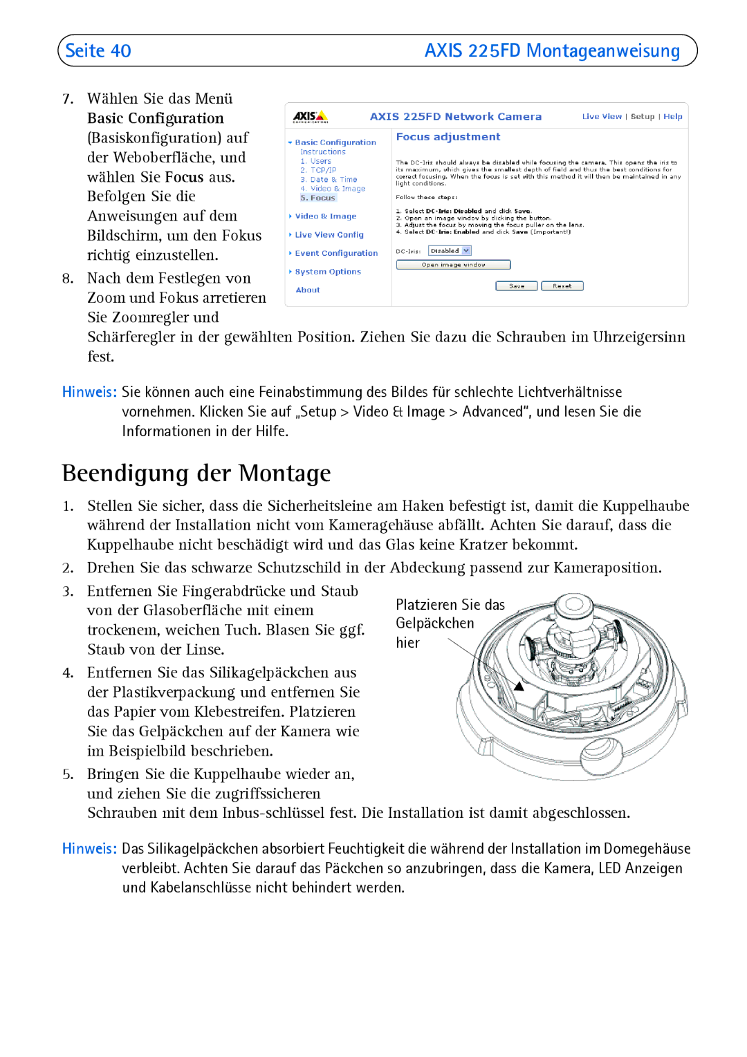 Axis Communications 225FD manual Beendigung der Montage, Wählen Sie das Menü 