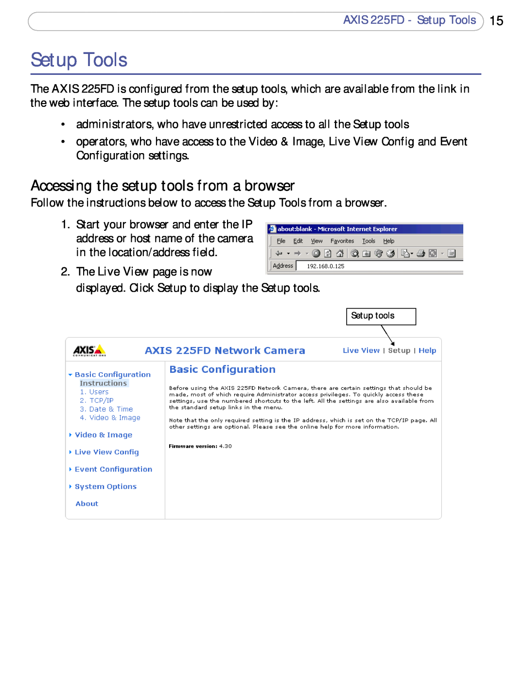 Axis Communications user manual Accessing the setup tools from a browser, AXIS 225FD - Setup Tools 