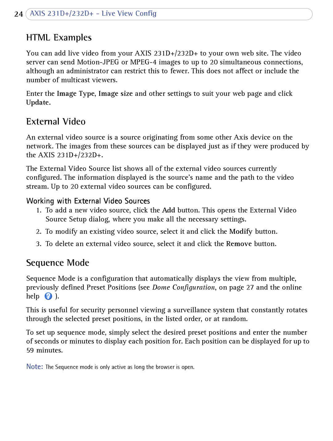 Axis Communications 232d+, 231D+ user manual Html Examples, Sequence Mode, Working with External Video Sources, Update 