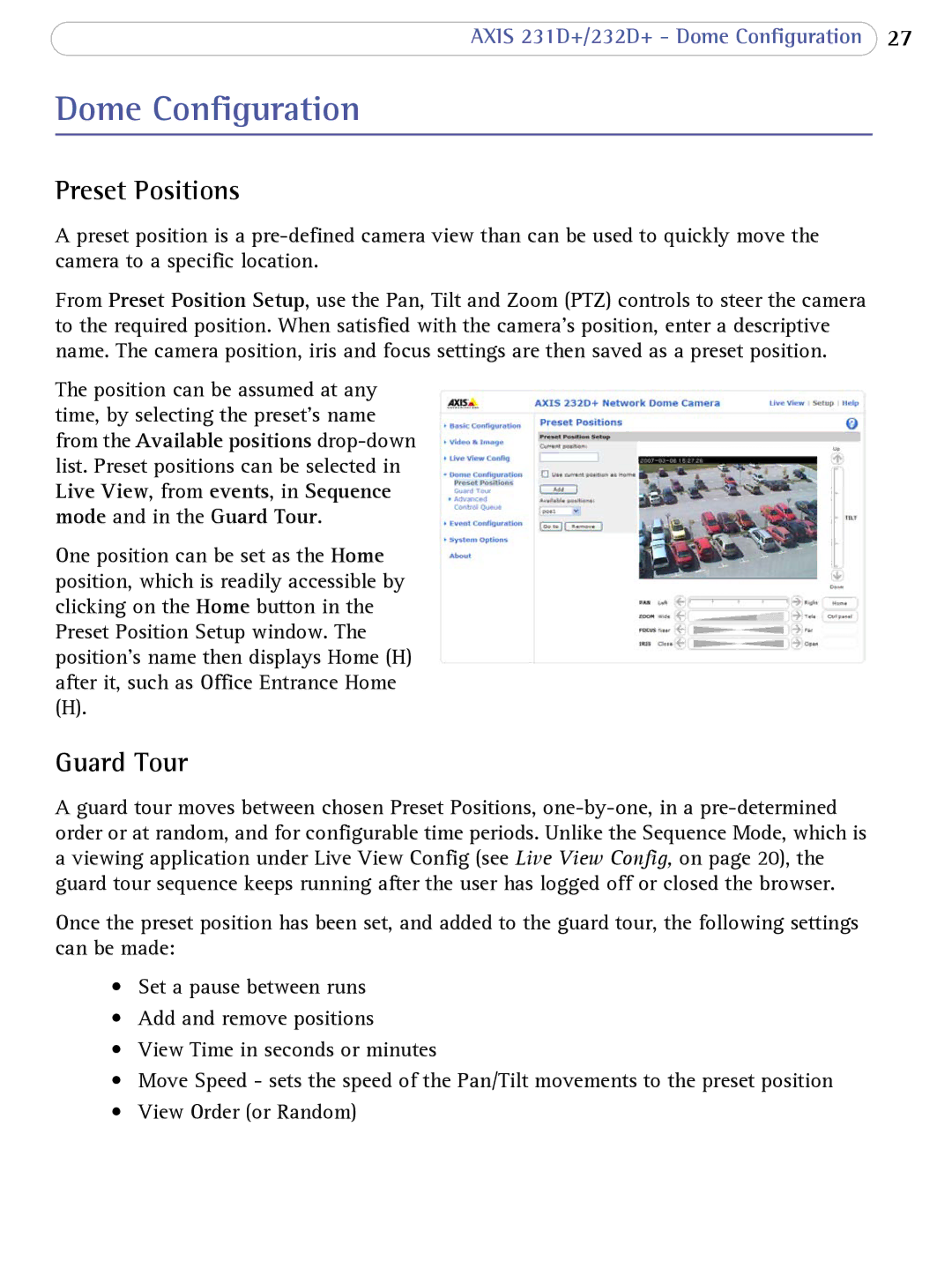 Axis Communications 231D+, 232d+ user manual Dome Configuration, Preset Positions, Guard Tour 