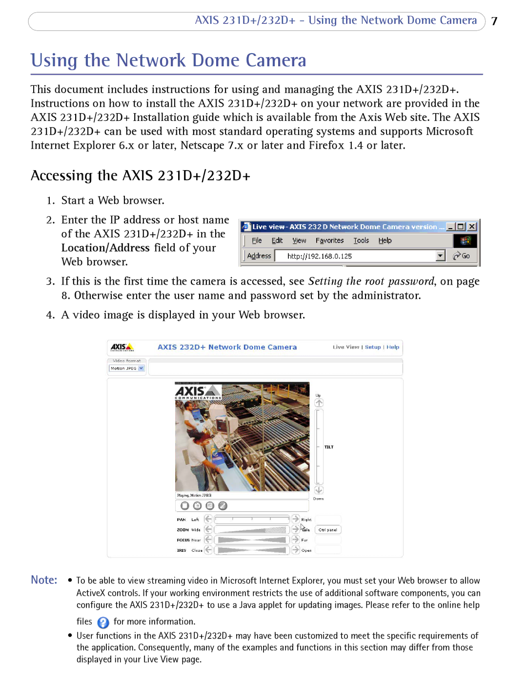 Axis Communications 232d+ user manual Using the Network Dome Camera, Accessing the Axis 231D+/232D+ 