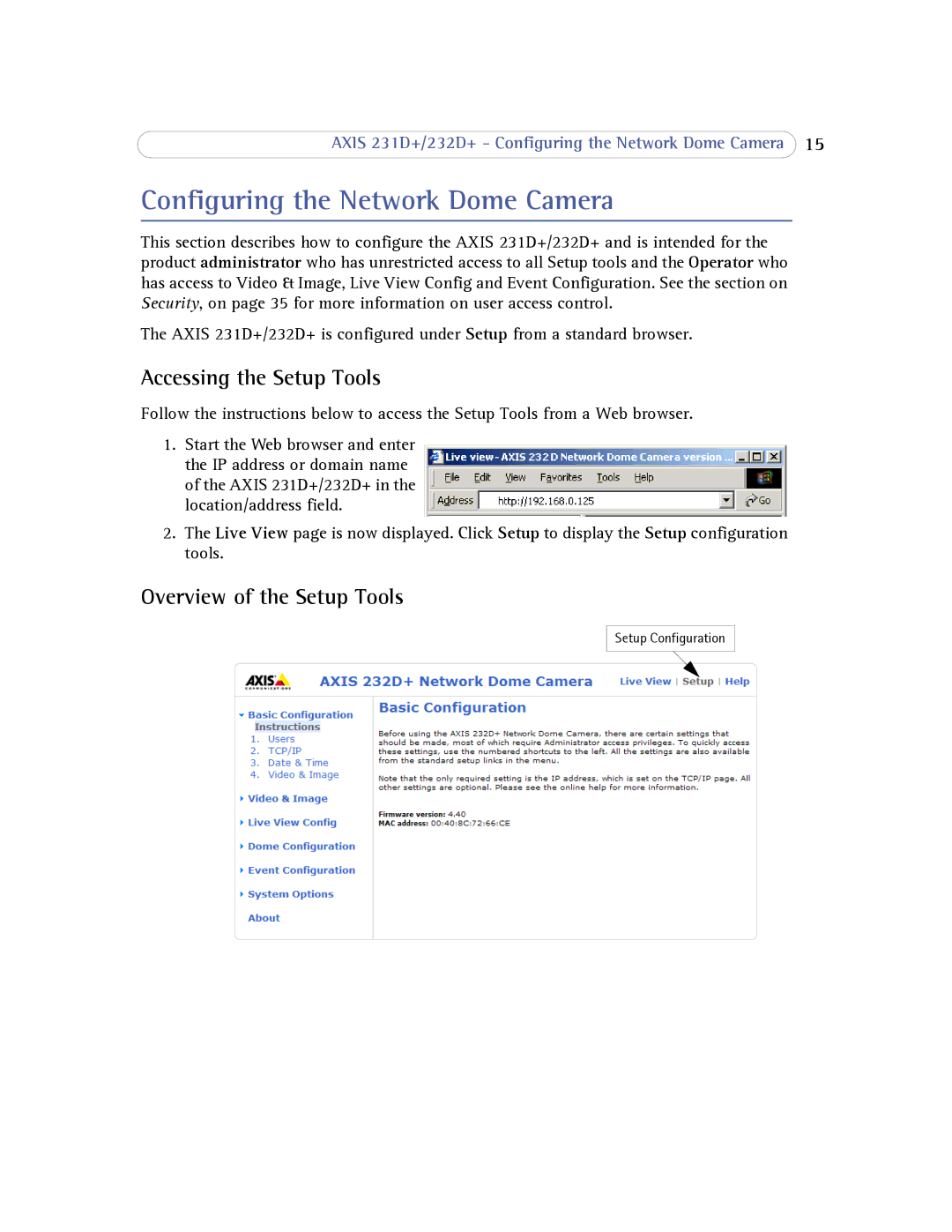 Axis Communications 232d+ Configuring the Network Dome Camera, Accessing the Setup Tools, Overview of the Setup Tools 