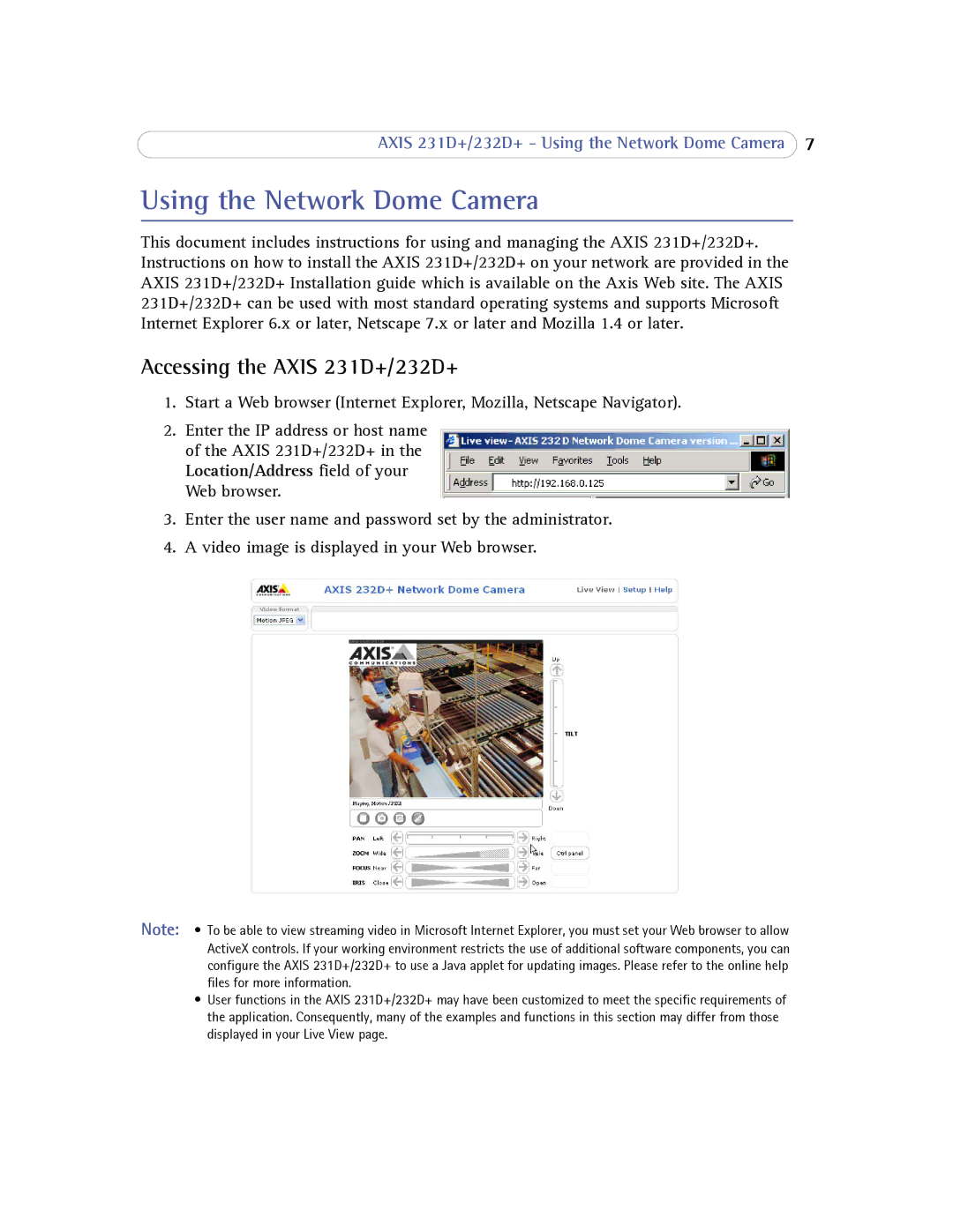 Axis Communications 232d+ user manual Using the Network Dome Camera, Accessing the Axis 231D+/232D+ 