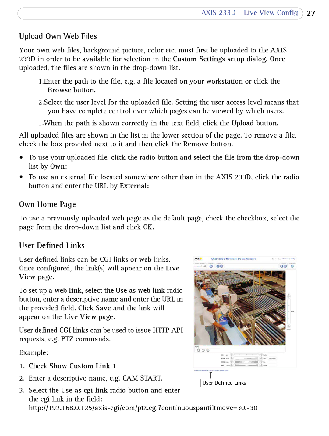 Axis Communications 233D user manual View, Check Show Custom Link 