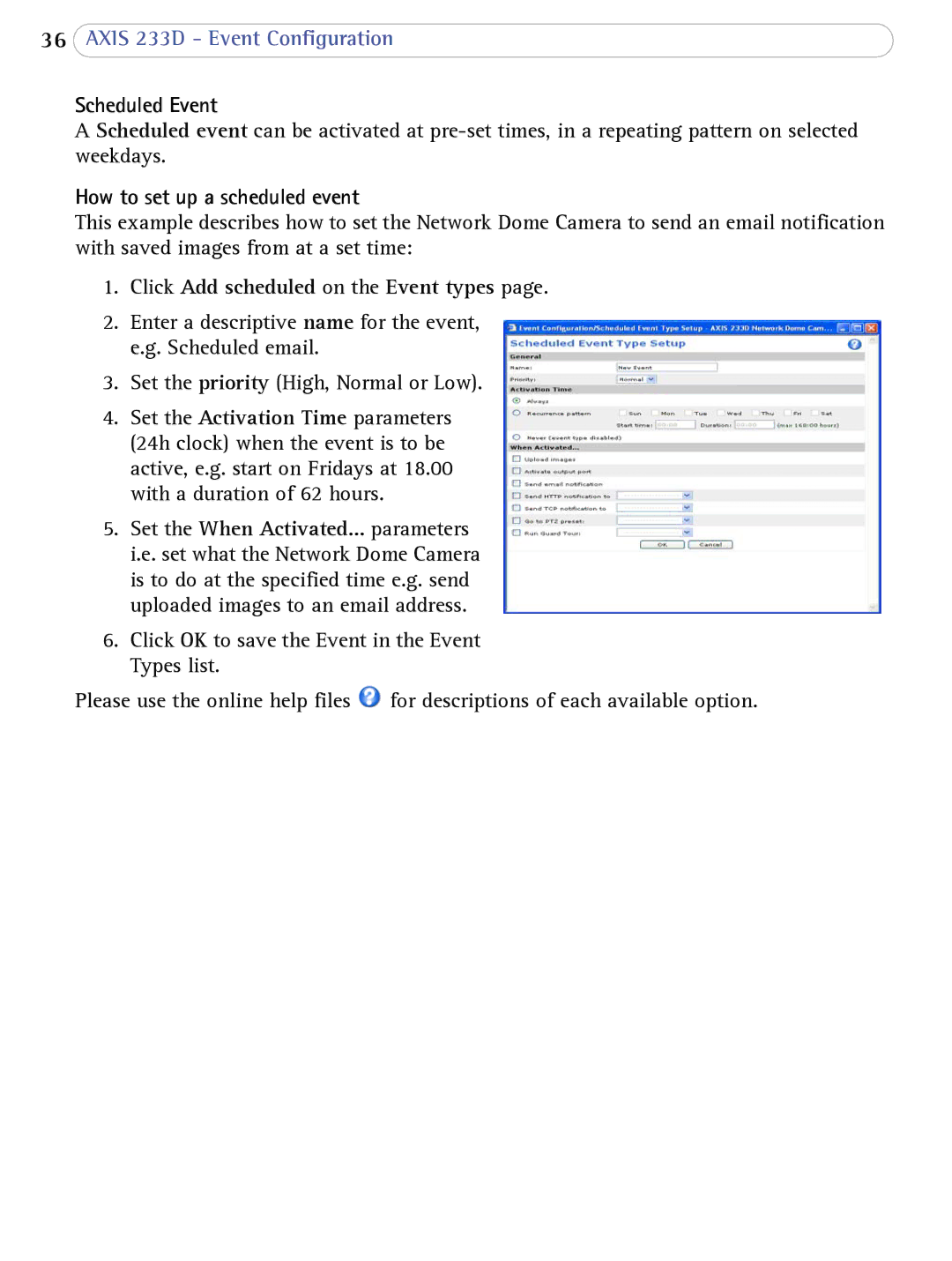 Axis Communications 233D Scheduled Event, How to set up a scheduled event, Click Add scheduled on the Event types 