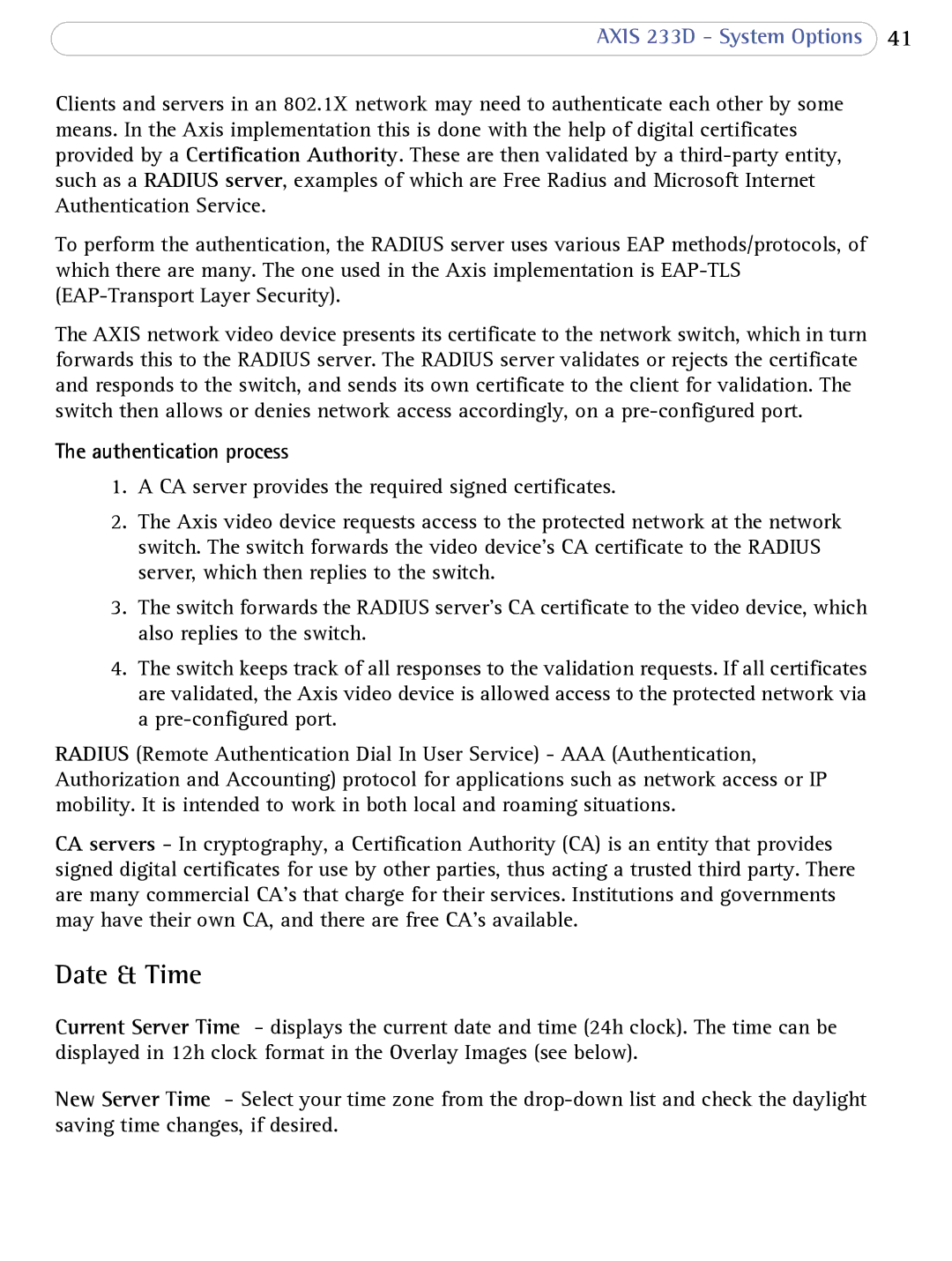 Axis Communications 233D user manual Date & Time, Authentication process 