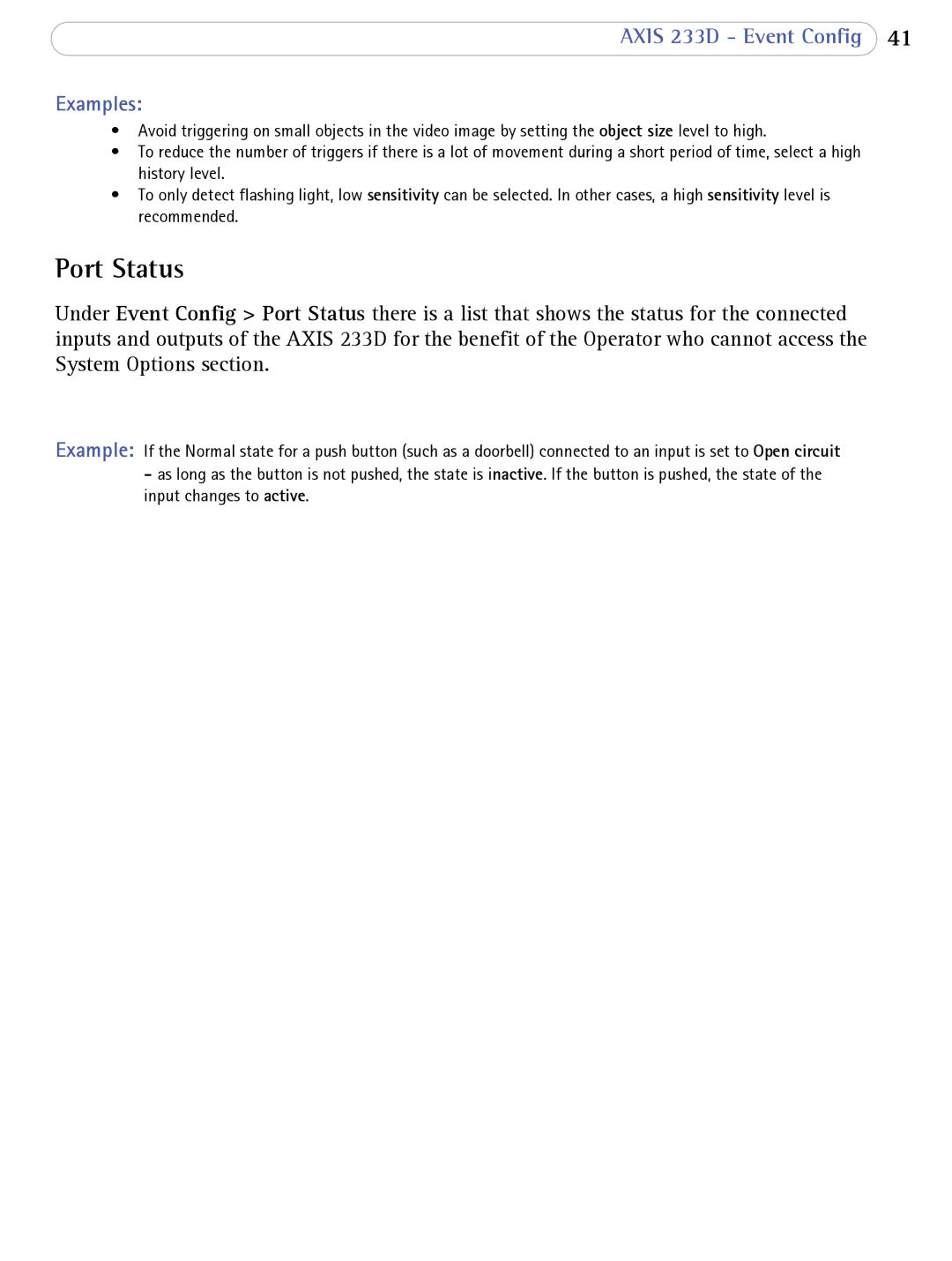 Axis Communications user manual Port Status, Axis 233D Event Config Examples 