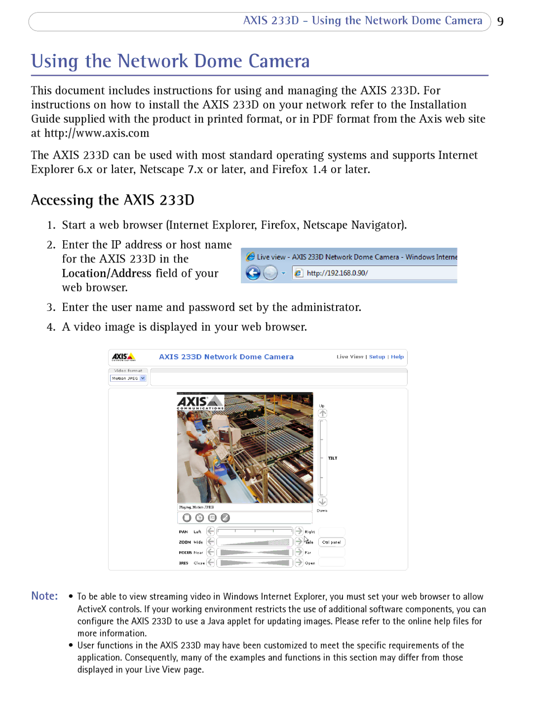 Axis Communications user manual Using the Network Dome Camera, Accessing the Axis 233D 