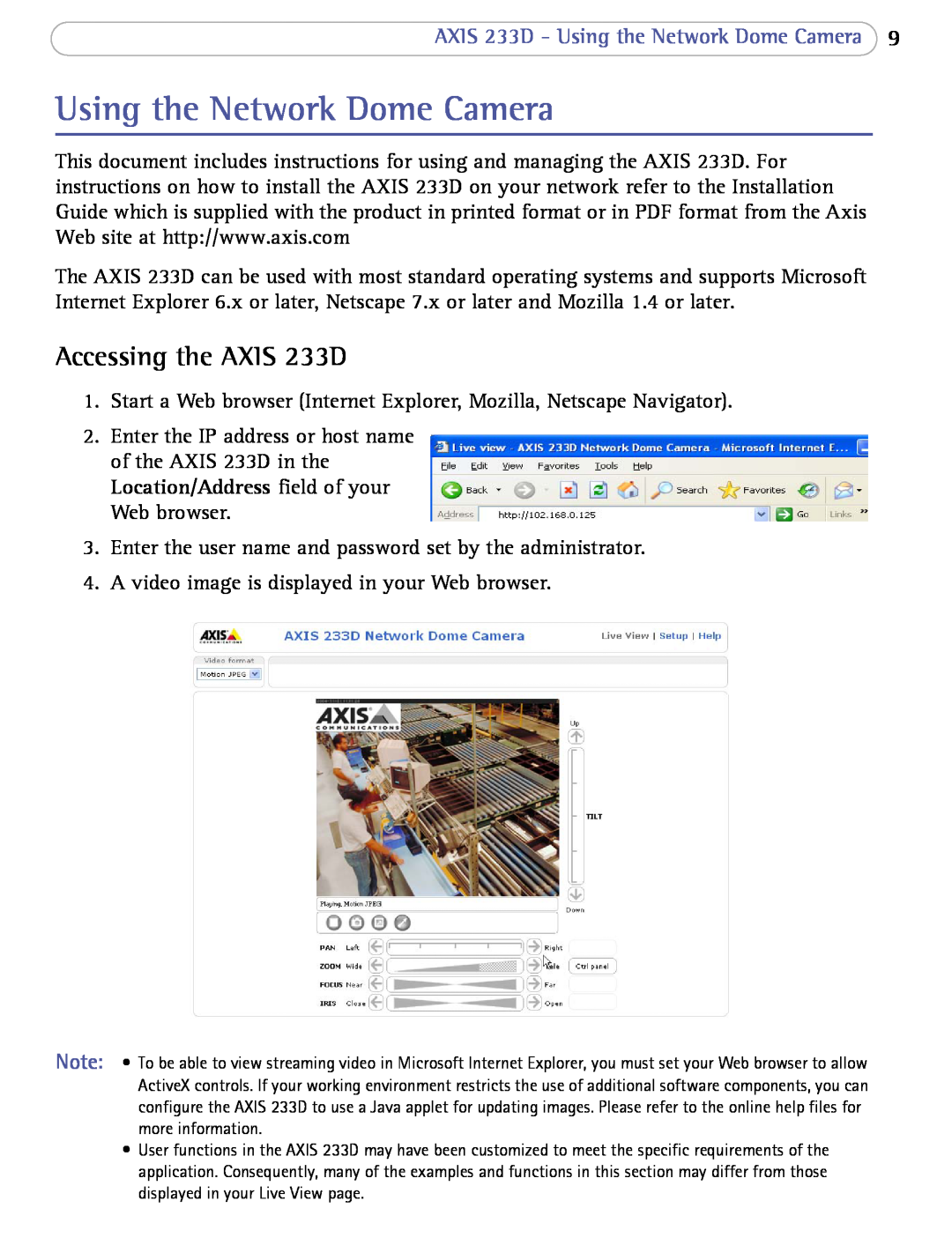 Axis Communications user manual Accessing the AXIS 233D, AXIS 233D - Using the Network Dome Camera 