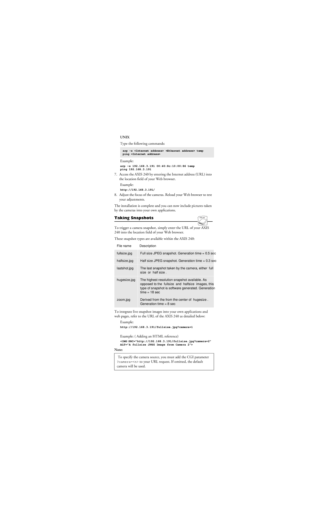 Axis Communications 240 manual Taking Snapshots, Unix 