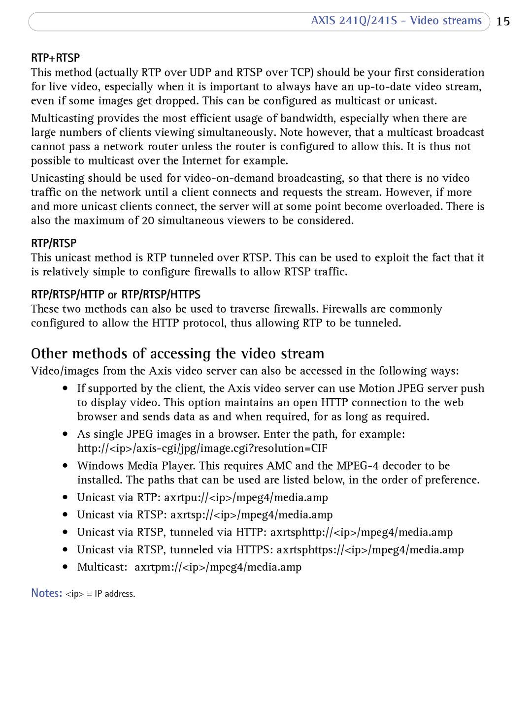 Axis Communications 241Q user manual Other methods of accessing the video stream, RTP/RTSP/HTTP or RTP/RTSP/HTTPS 