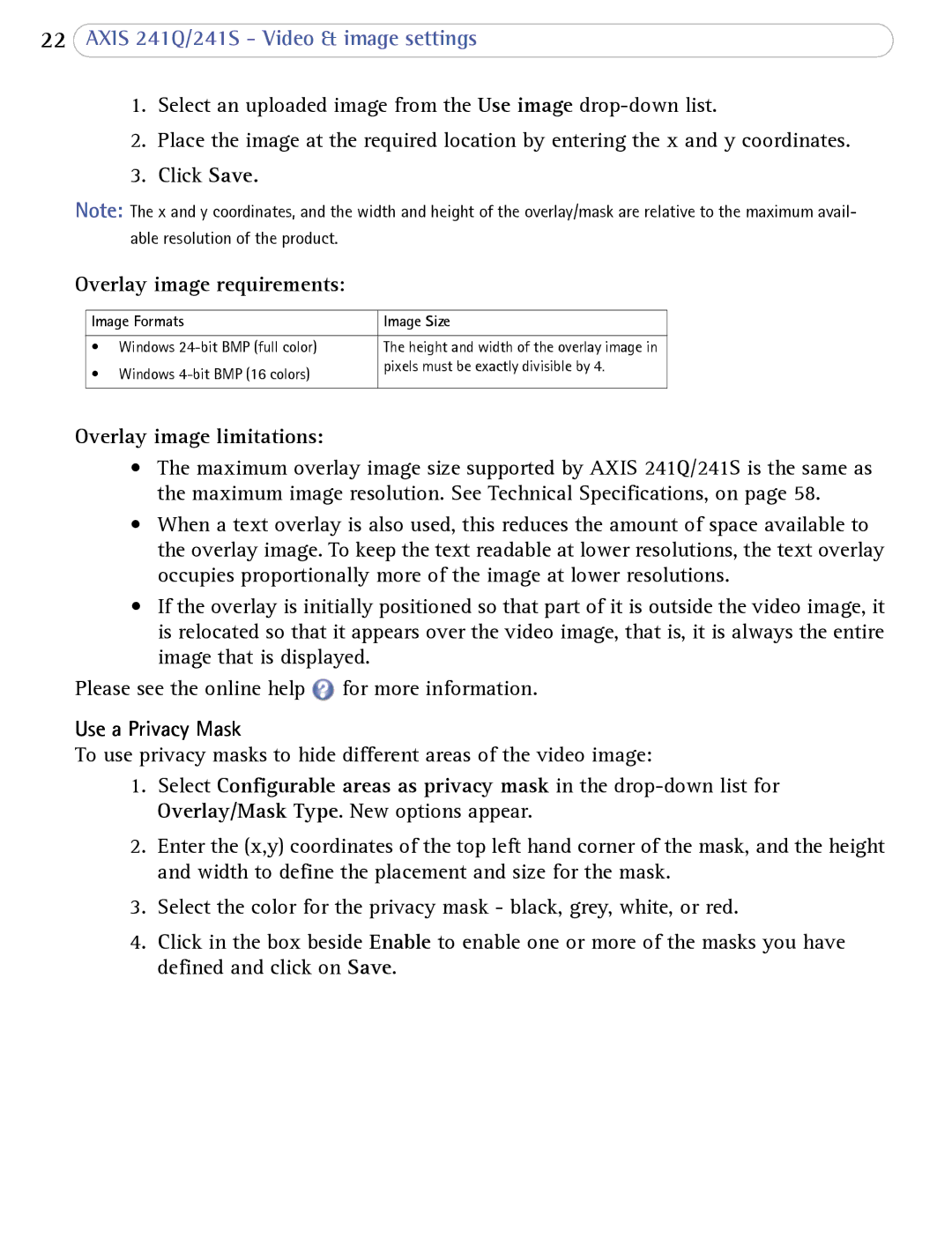 Axis Communications 241Q user manual Overlay image requirements, Overlay image limitations, Use a Privacy Mask 